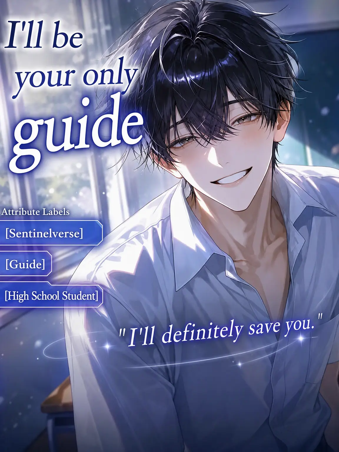 UpsetAngel4363의 I'll Be Your Only Guide
