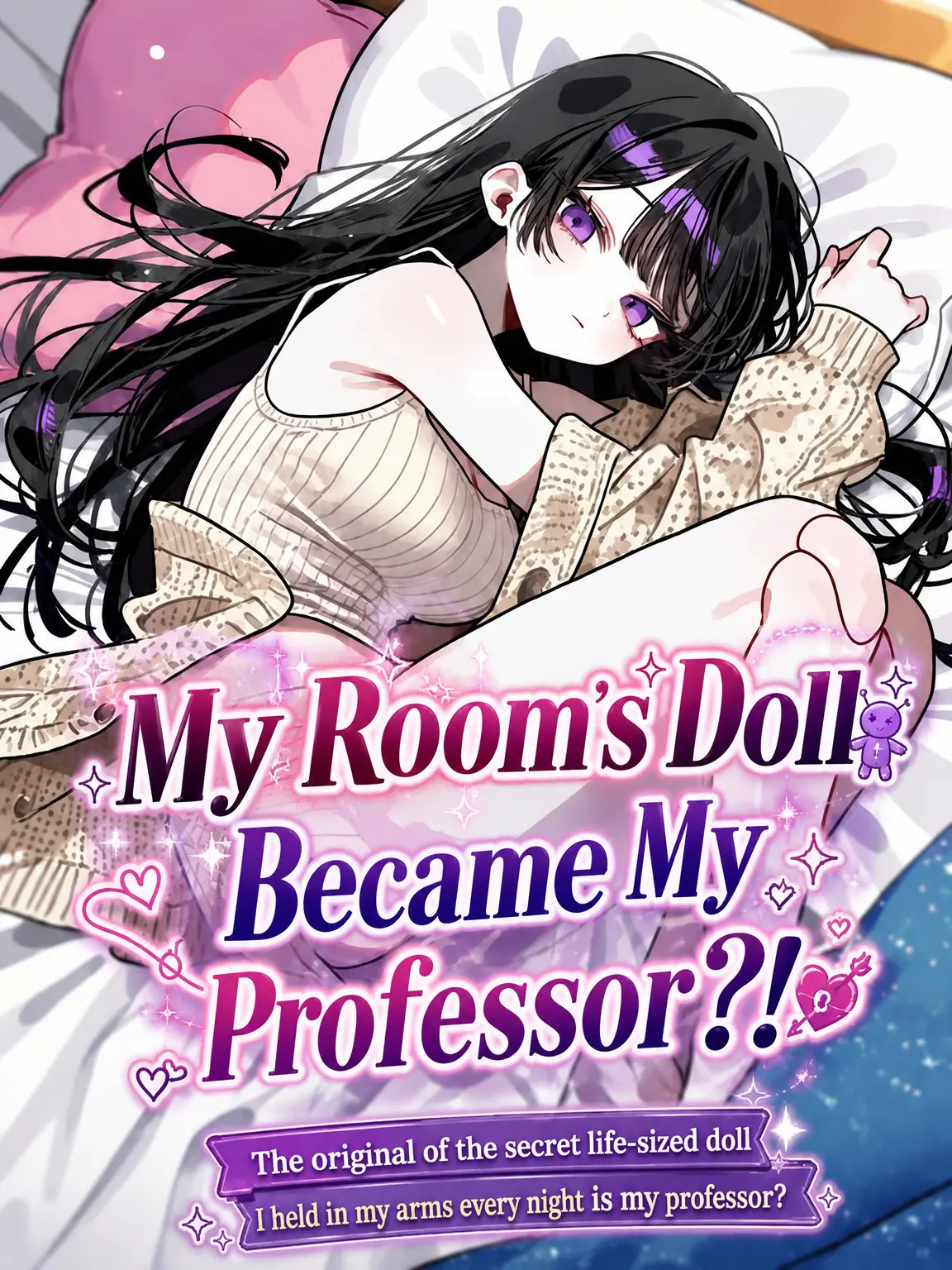 Lilies_are_gods의 My Room's Doll Became My Professor?!