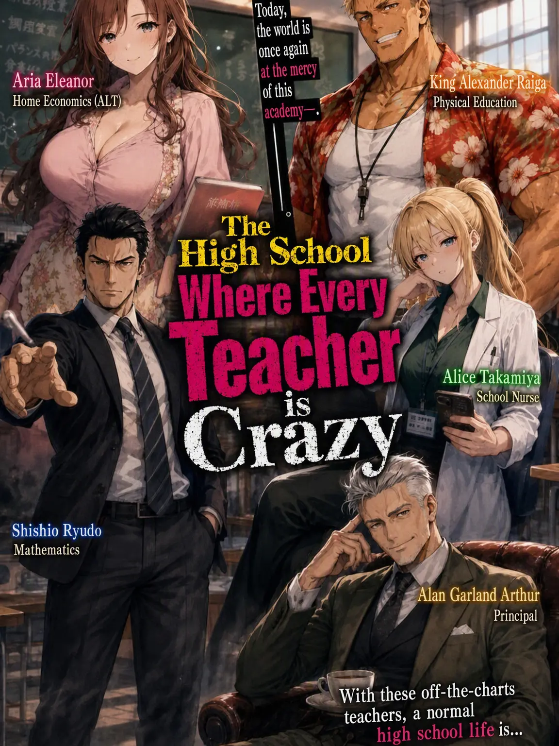 BoredAlarm8026의 High School of Insane Teachers