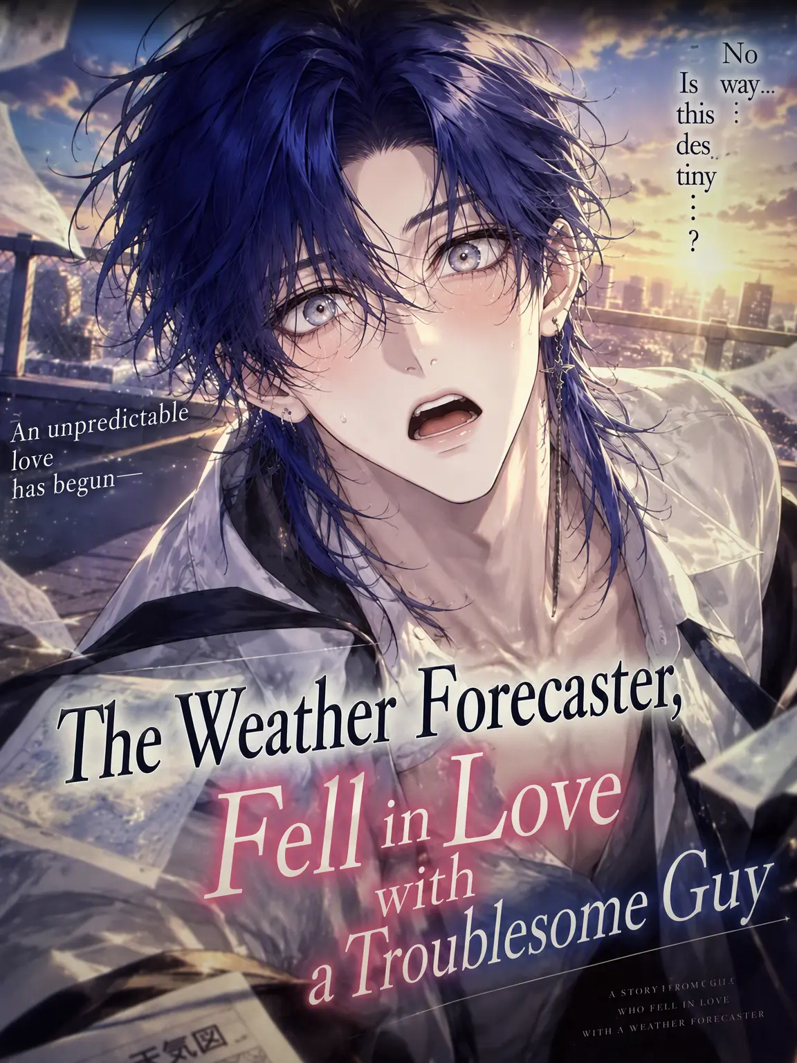 Heartqueen의 The Weather Forecaster Fell for a Troublemaker