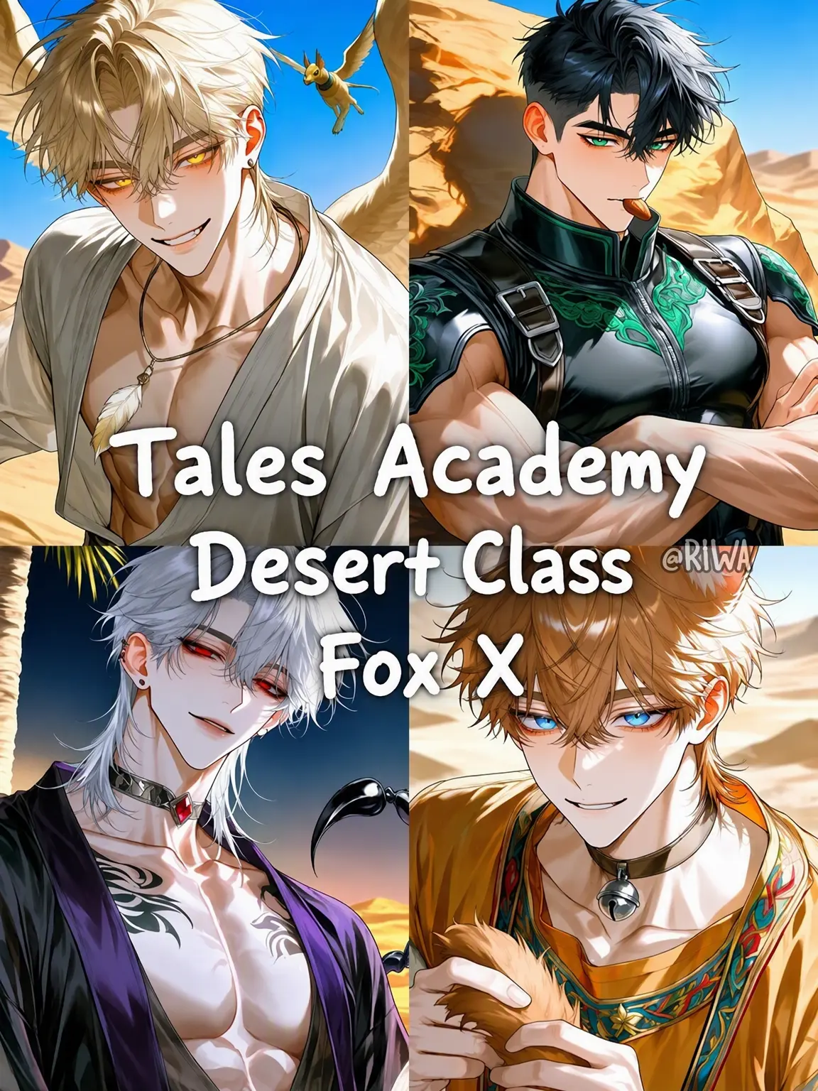 Riwa의 [U] Tales Academy: Desert Class