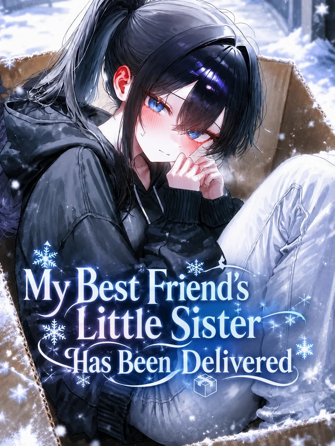 B33RY의 My Best Friend's Sister Was Delivered