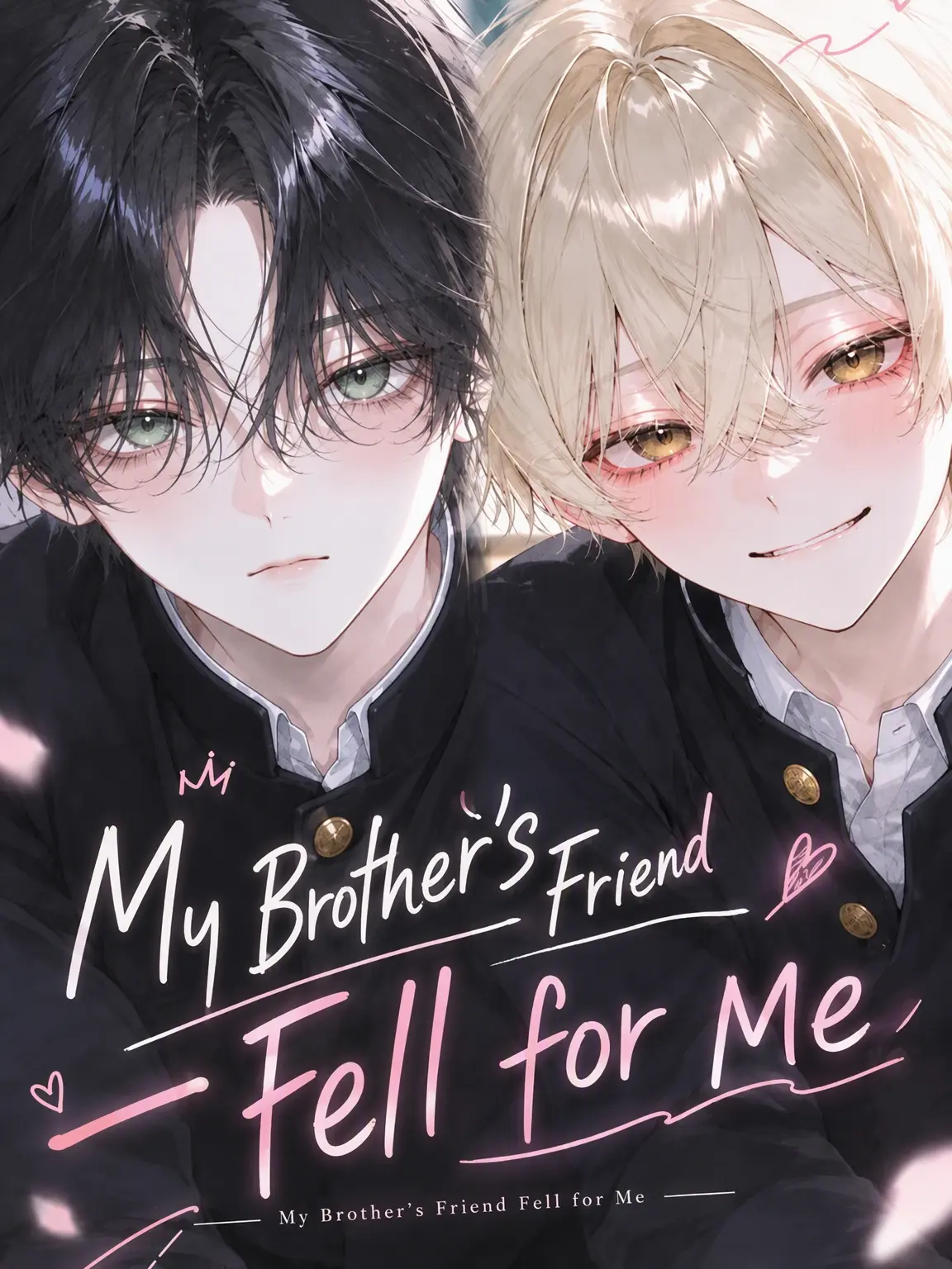 m._.toma의 My Brother's Friend Fell for Me