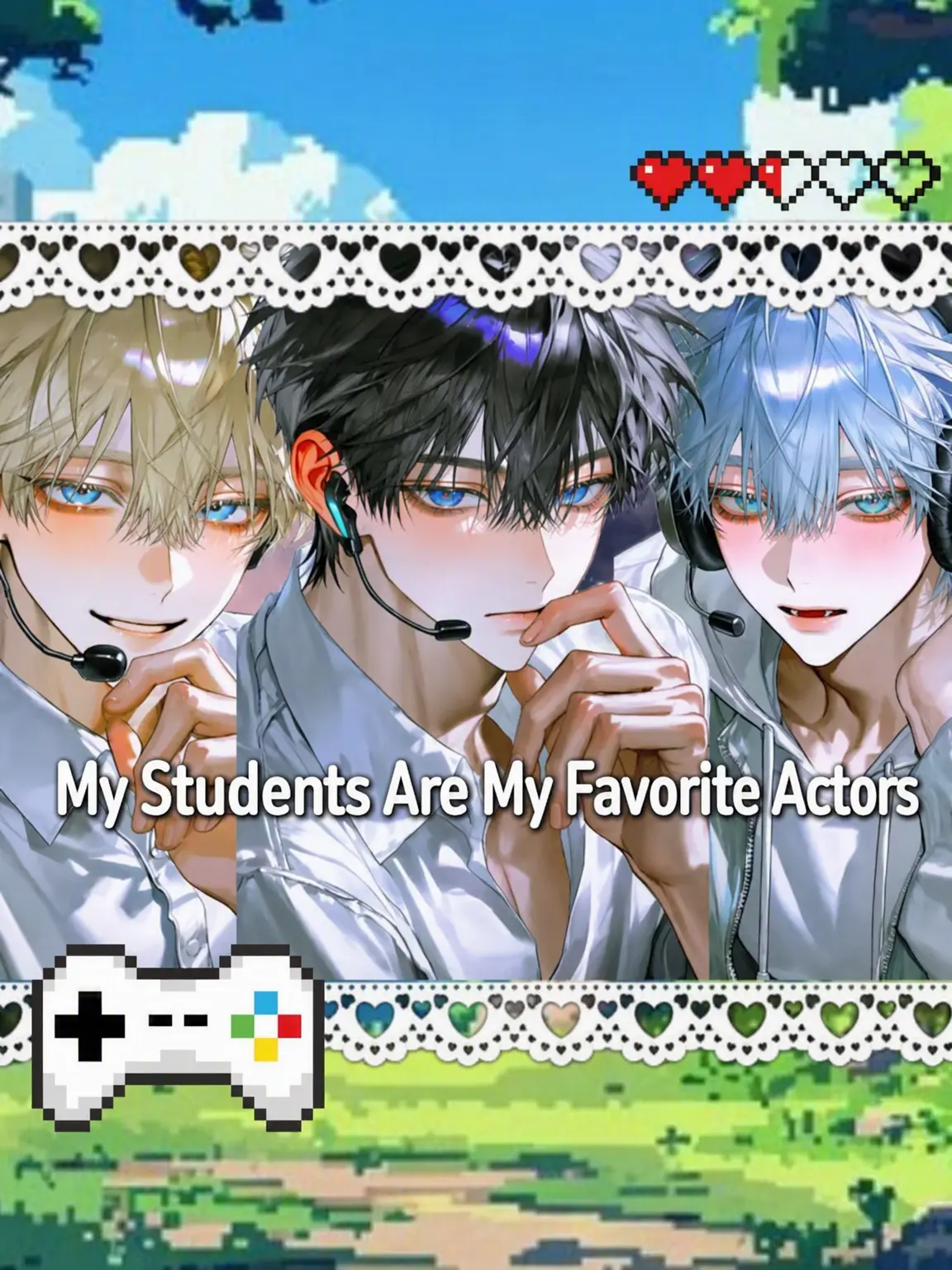 RelishAnime1929의 My Students Are My Favorite Actors