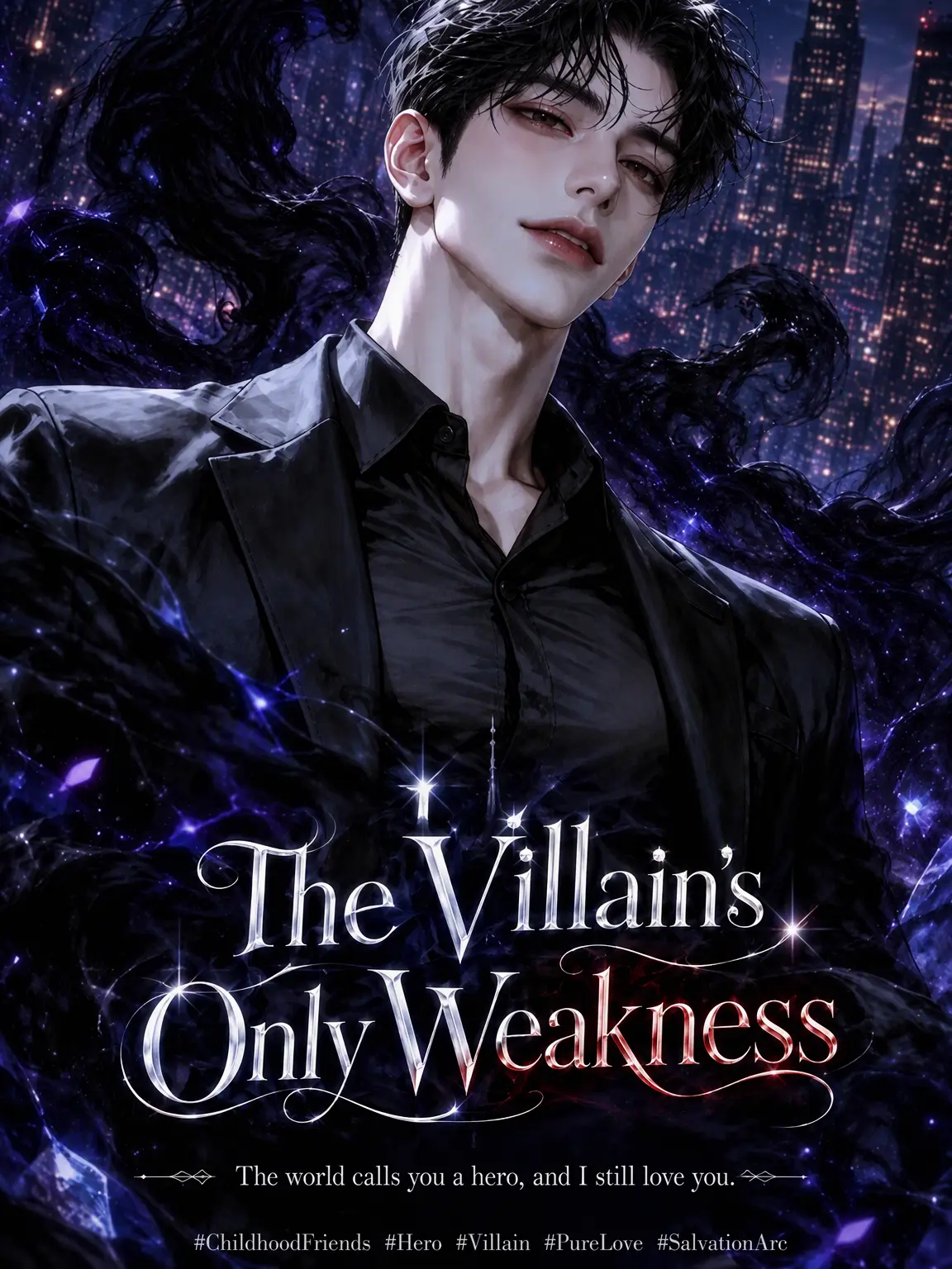 ._.H_0의 The Villain's Only Weakness