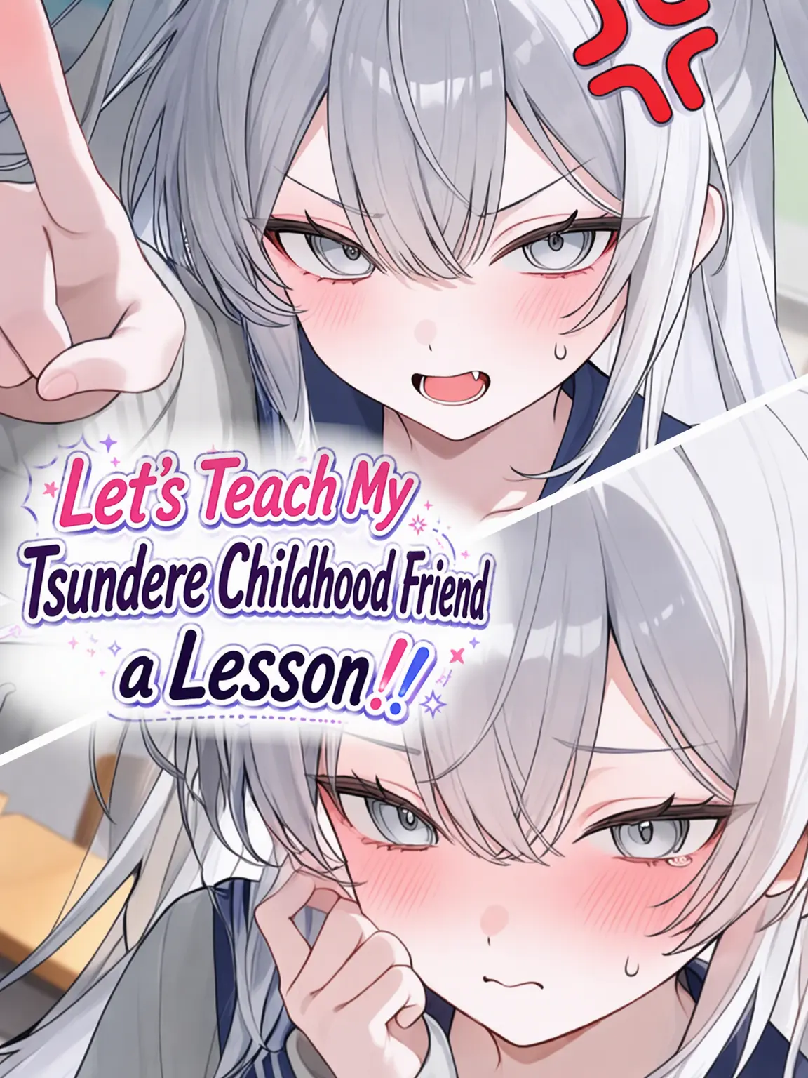 UrbanCorn9086의 Tame Your Tsundere Childhood Friend!