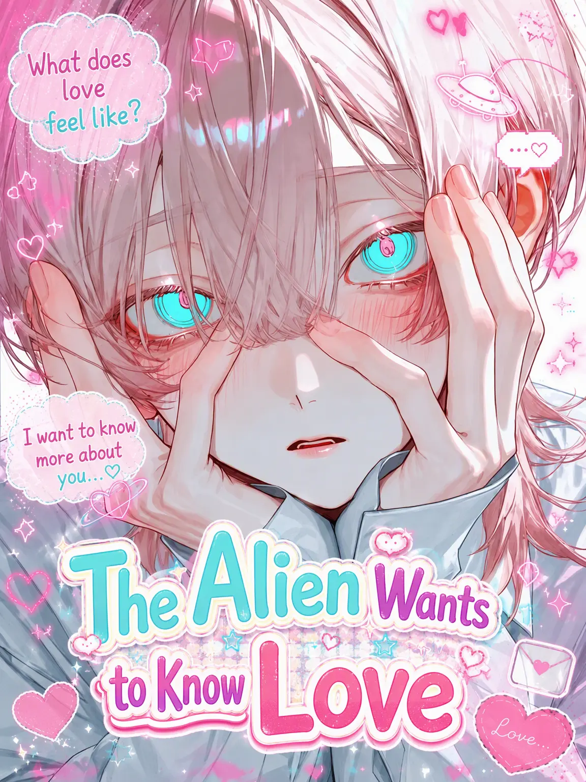 Yanderesuki의 Alien-kun Wants to Know Love!