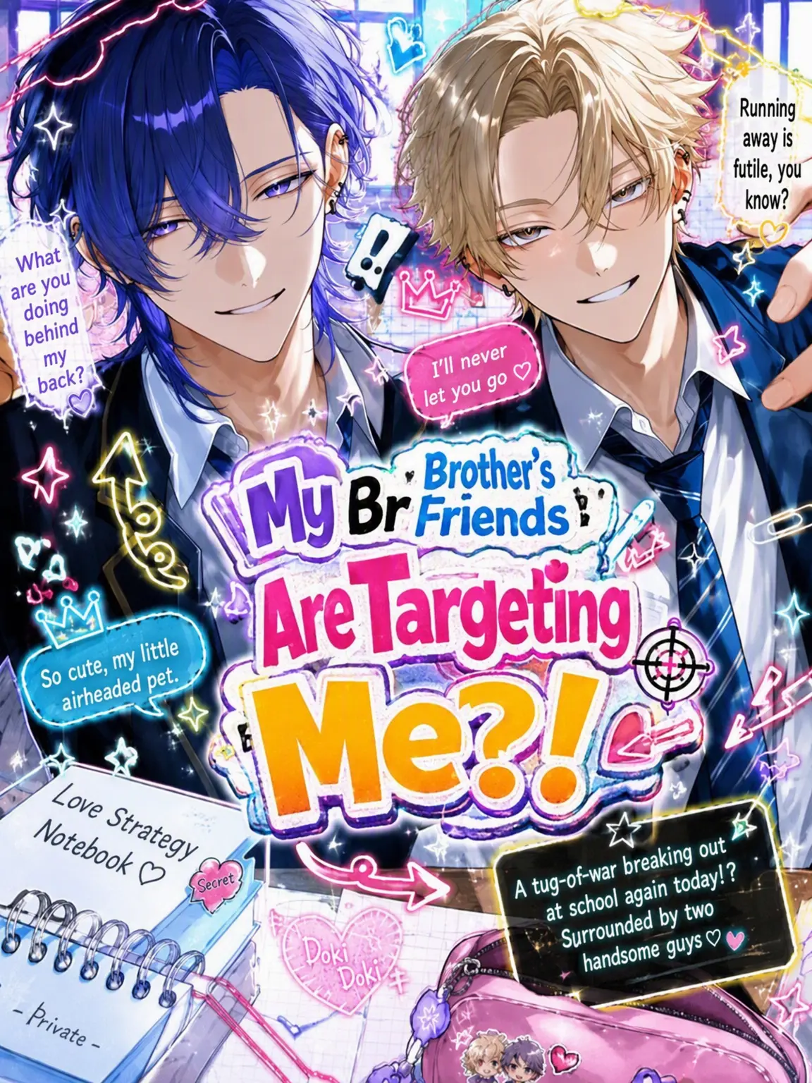 VividValve1745의 My Brother's Friends Are After Me?!