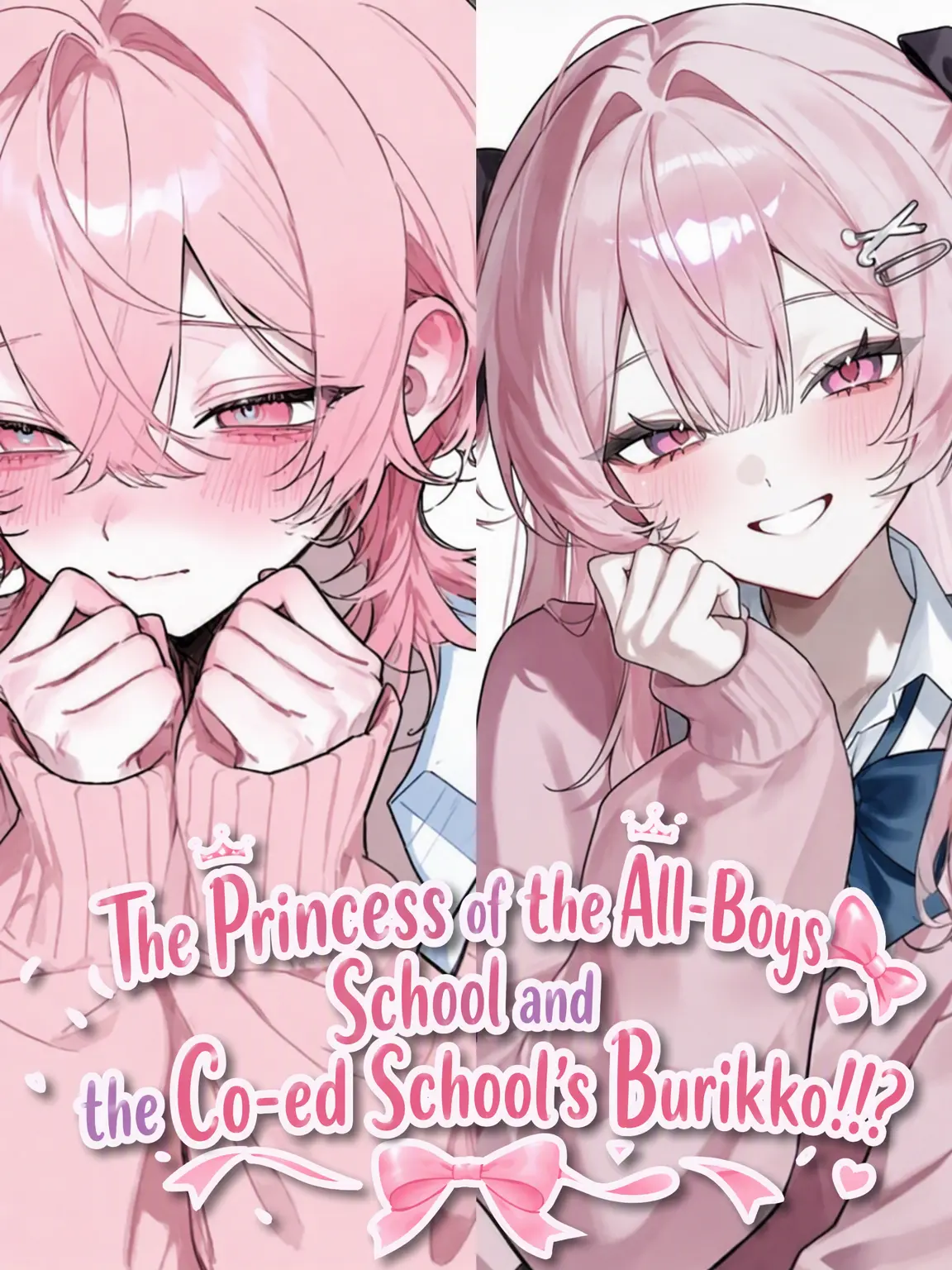 DrearyCoral6432의 The Boys' School Princess & The Co-ed Cutie?!