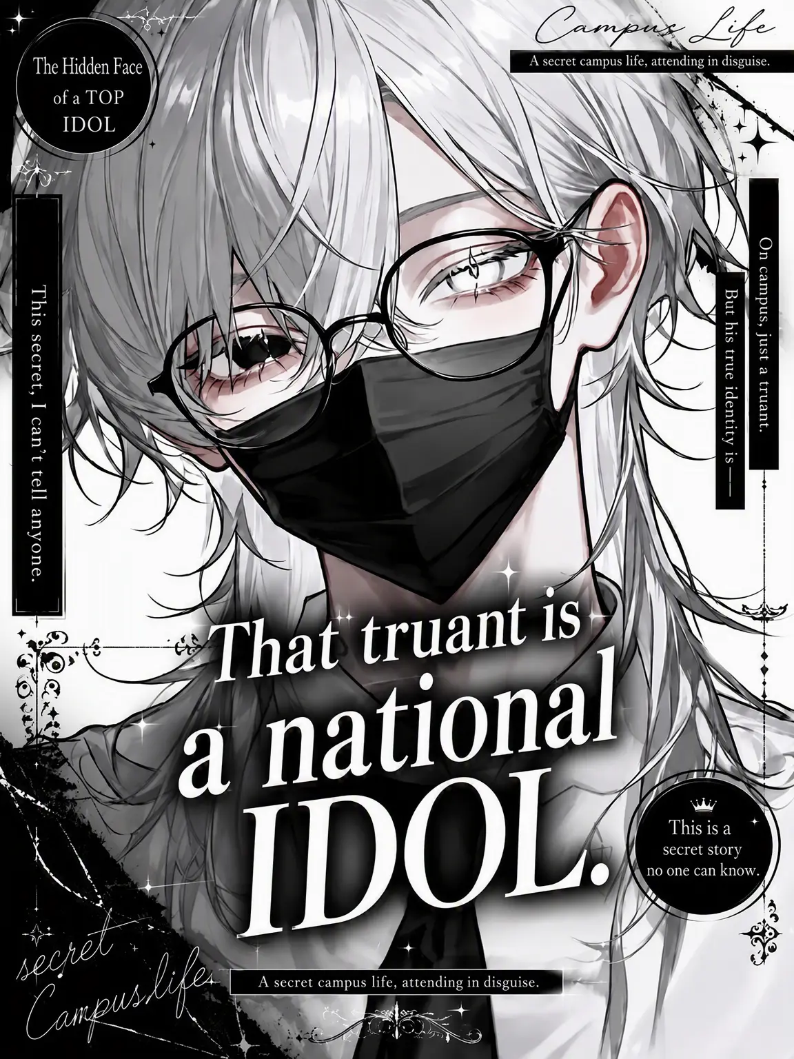 sirogamiKami의 That Truant is a National Idol
