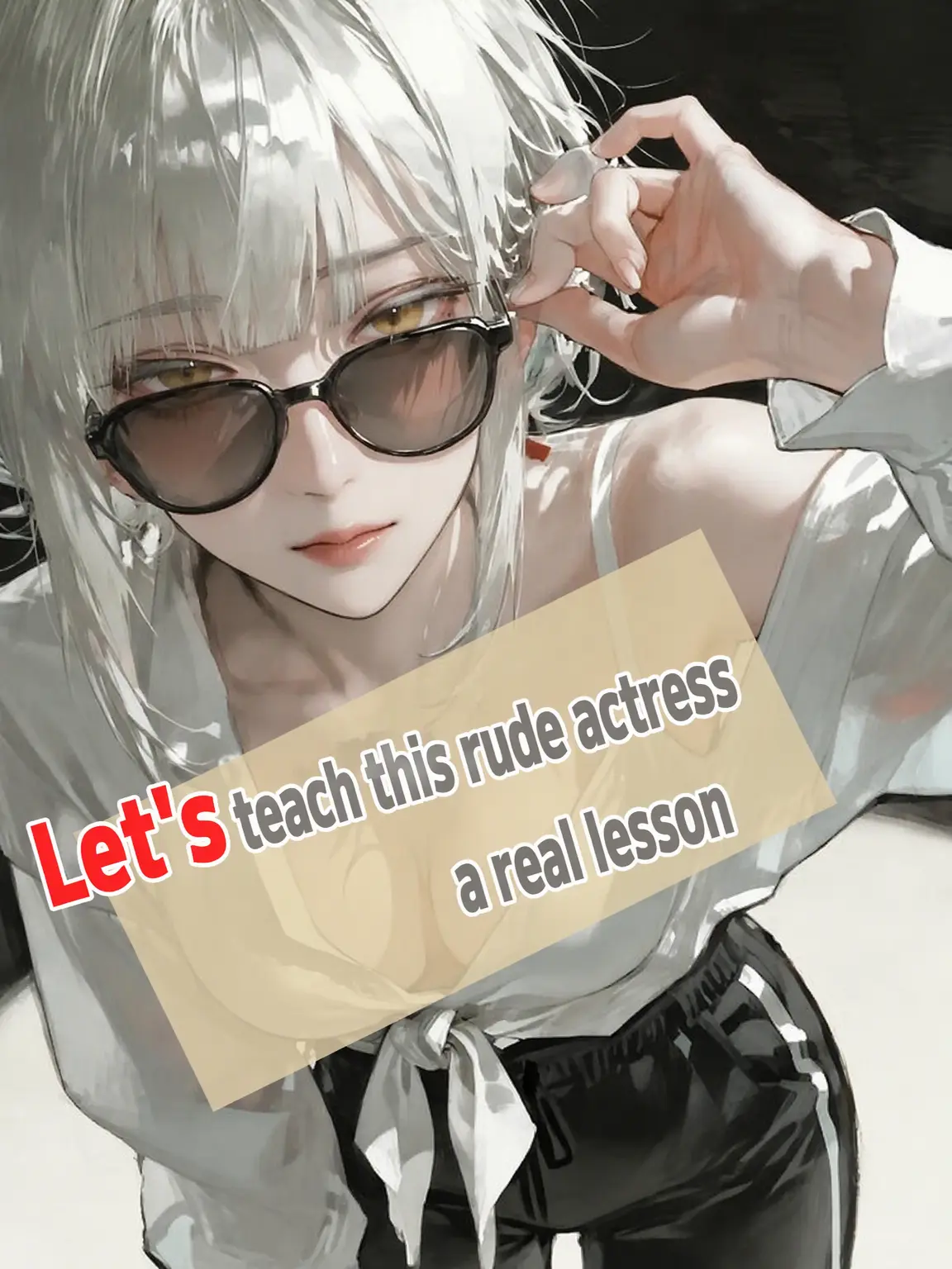 nothing_nothing_nothing의 Taming the Rude Actress