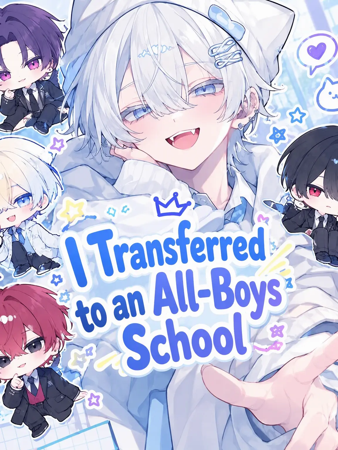 piiyann0613의 Transferred to an All-Boys School!