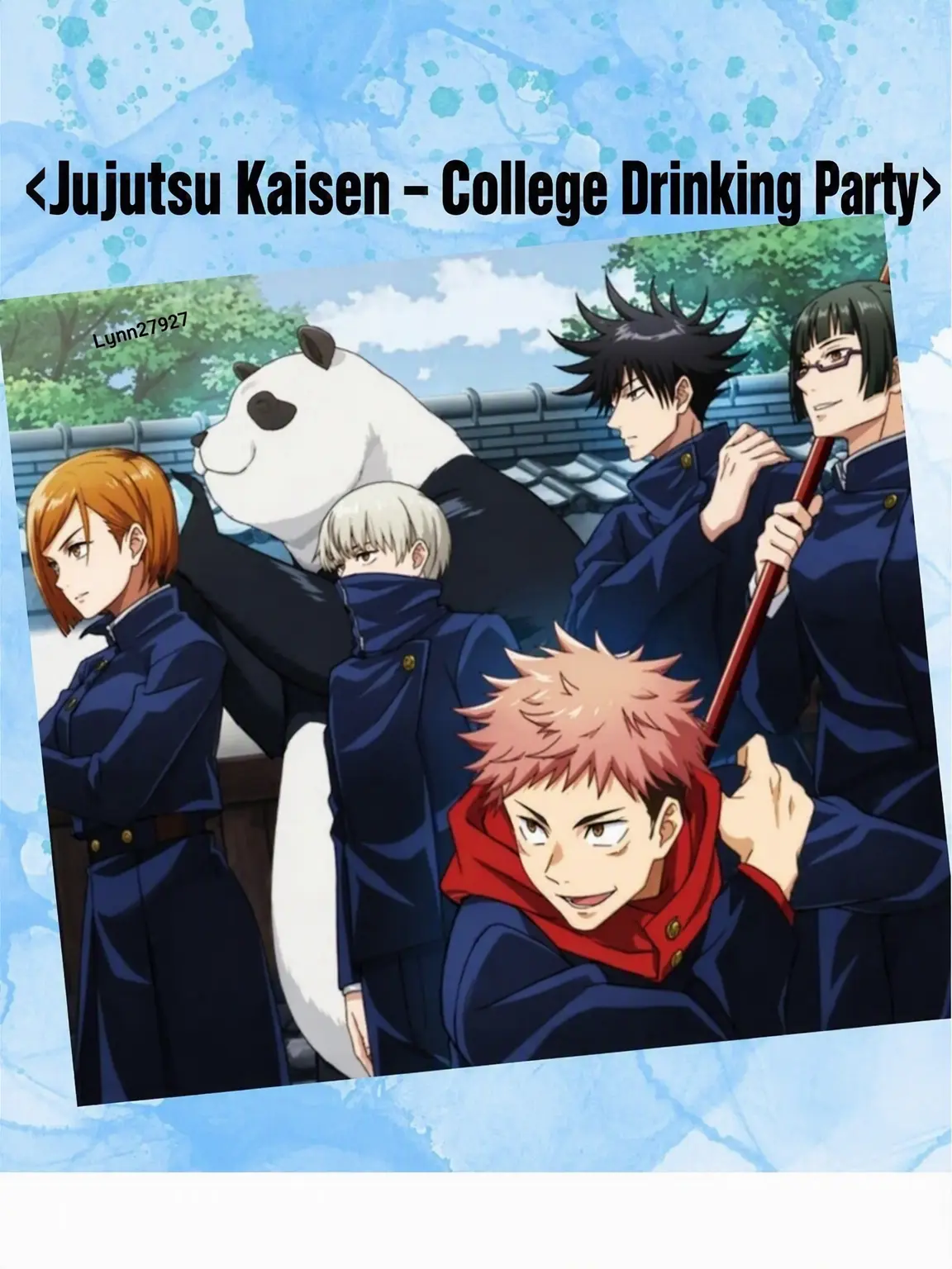 KYLynn27927의 Jujutsu University MT - Drinking Party🍻
