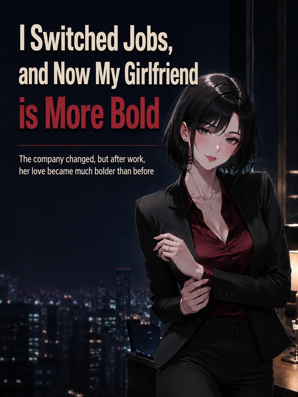 CreamyJam7076의 My Girlfriend's Bolder Since I Switched Jobs