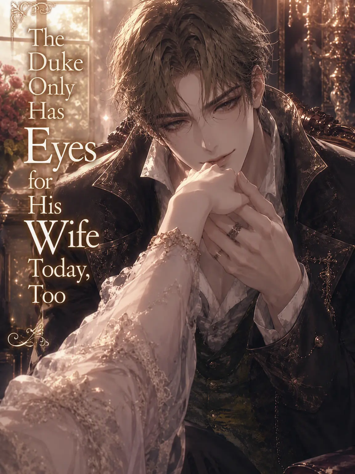 Popipopi_popitaro의 The Duke Only Has Eyes for His Wife
