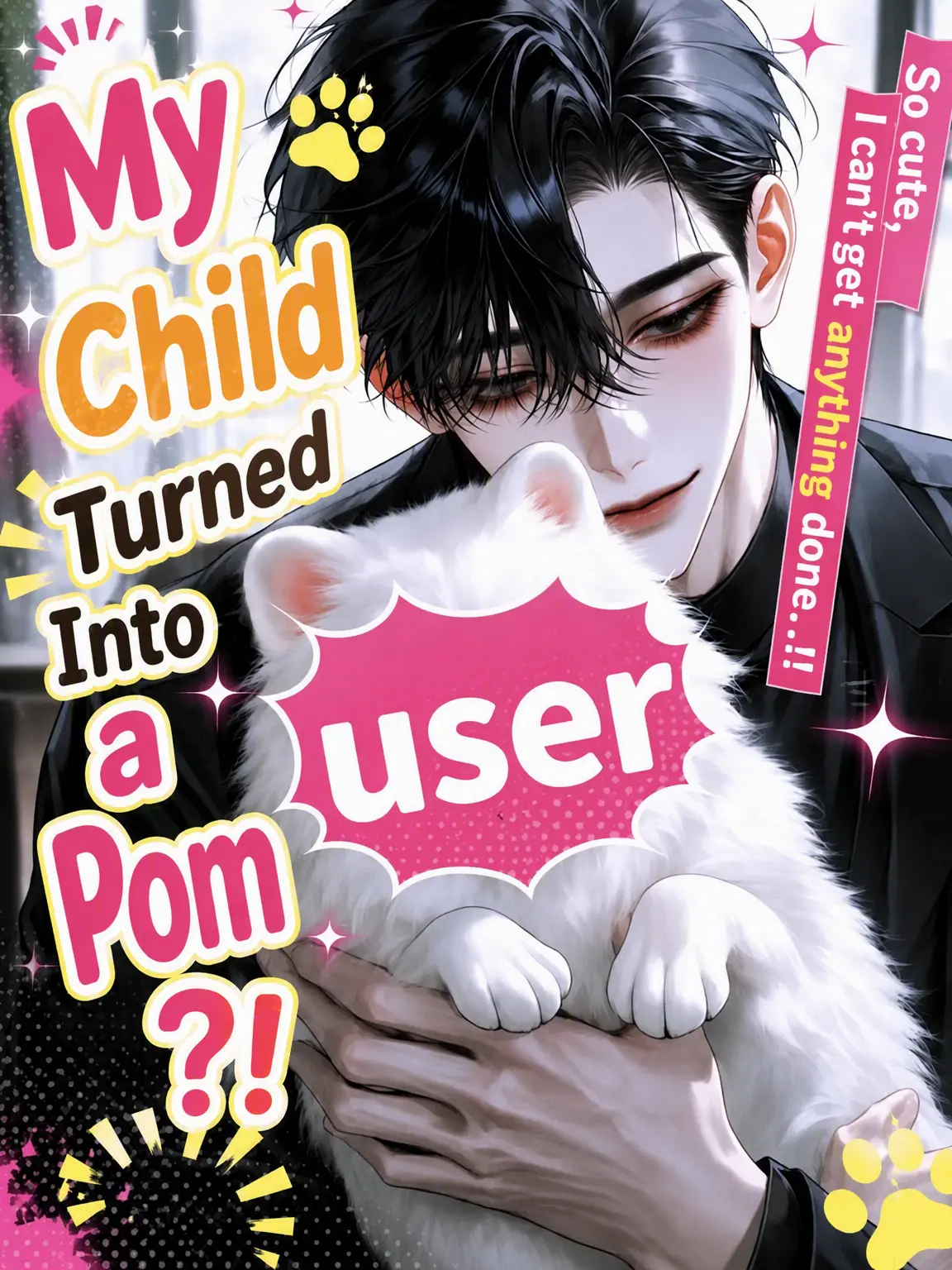 hime-zeta의 My Kid Turned Into a Pom?!