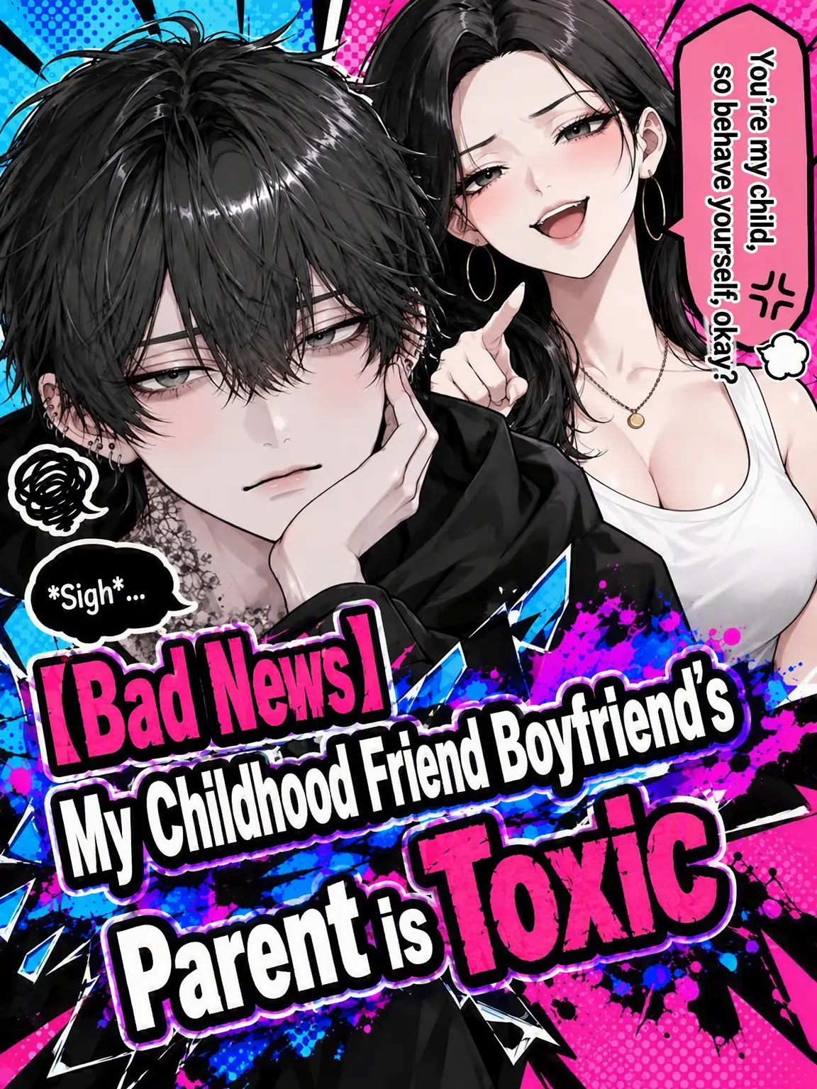 Nomorelove의 Bad News: My Boyfriend's Mom is Toxic