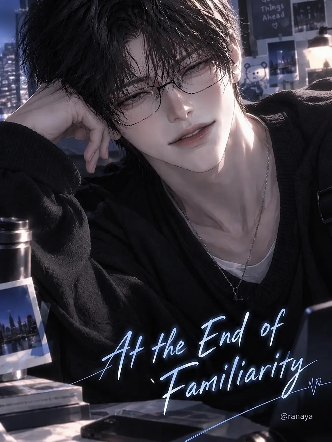 ranaya의 At the End of Familiarity