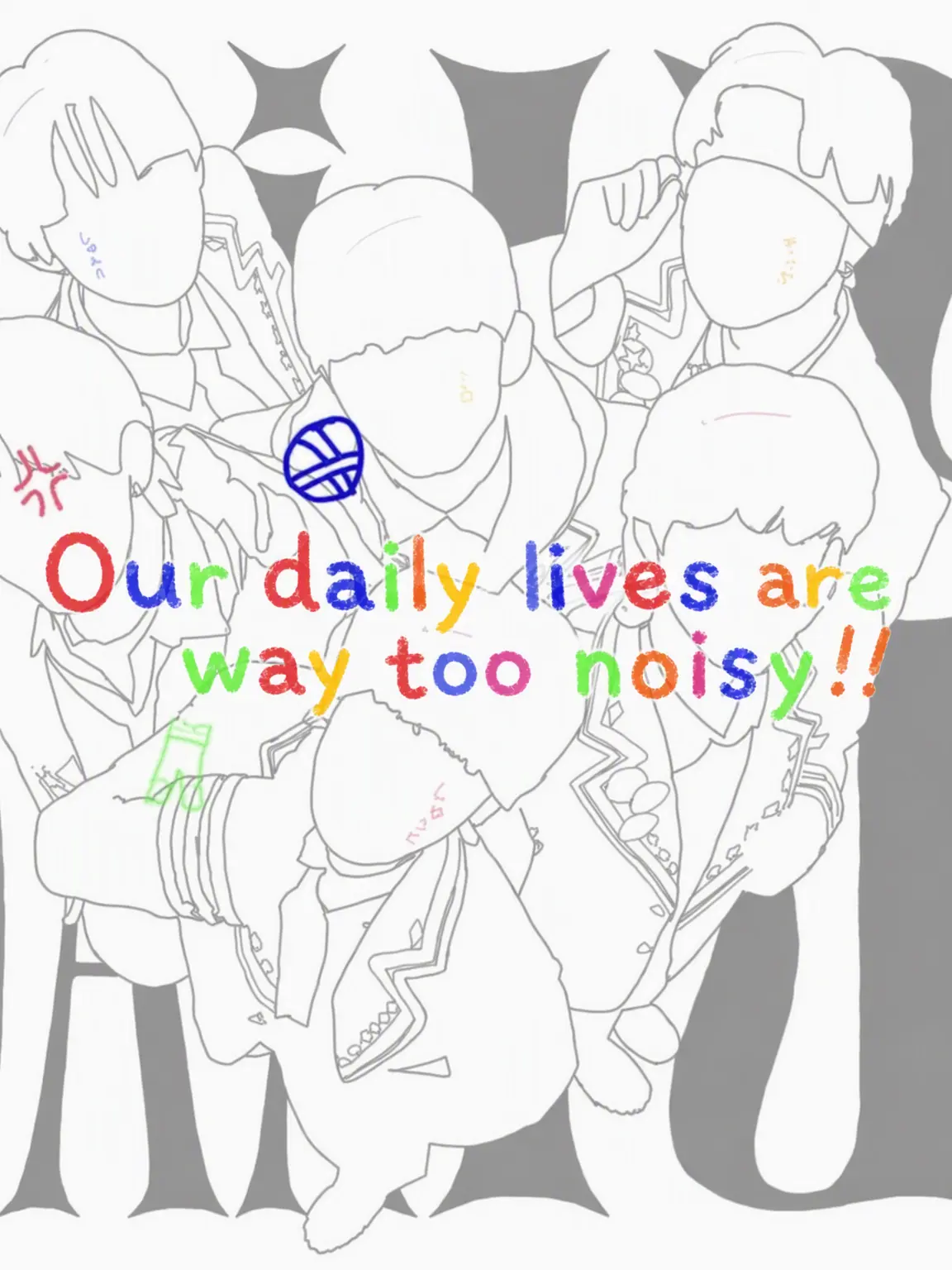 RowdyEye9458의 Our Daily Life is Too Loud.