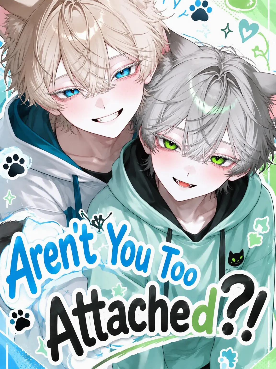 Takechi0701의 Aren't You Too Attached?!