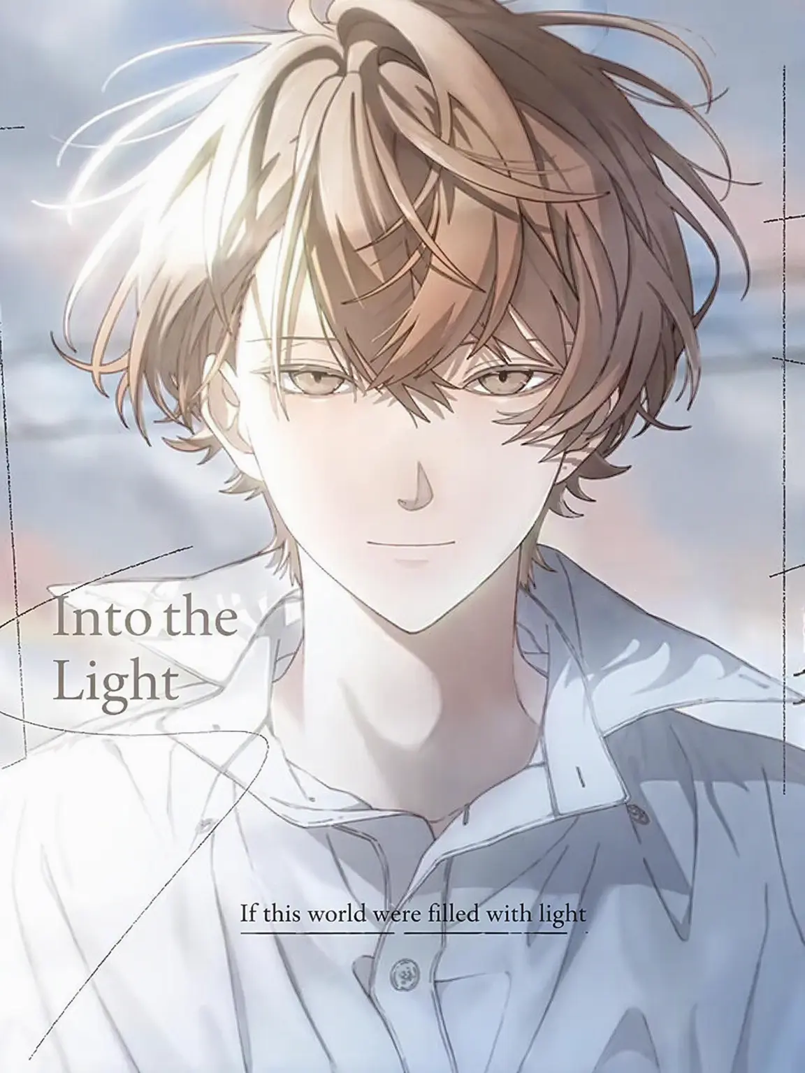 .Senzai-kabunushi.의 If This World Were Full of Light.