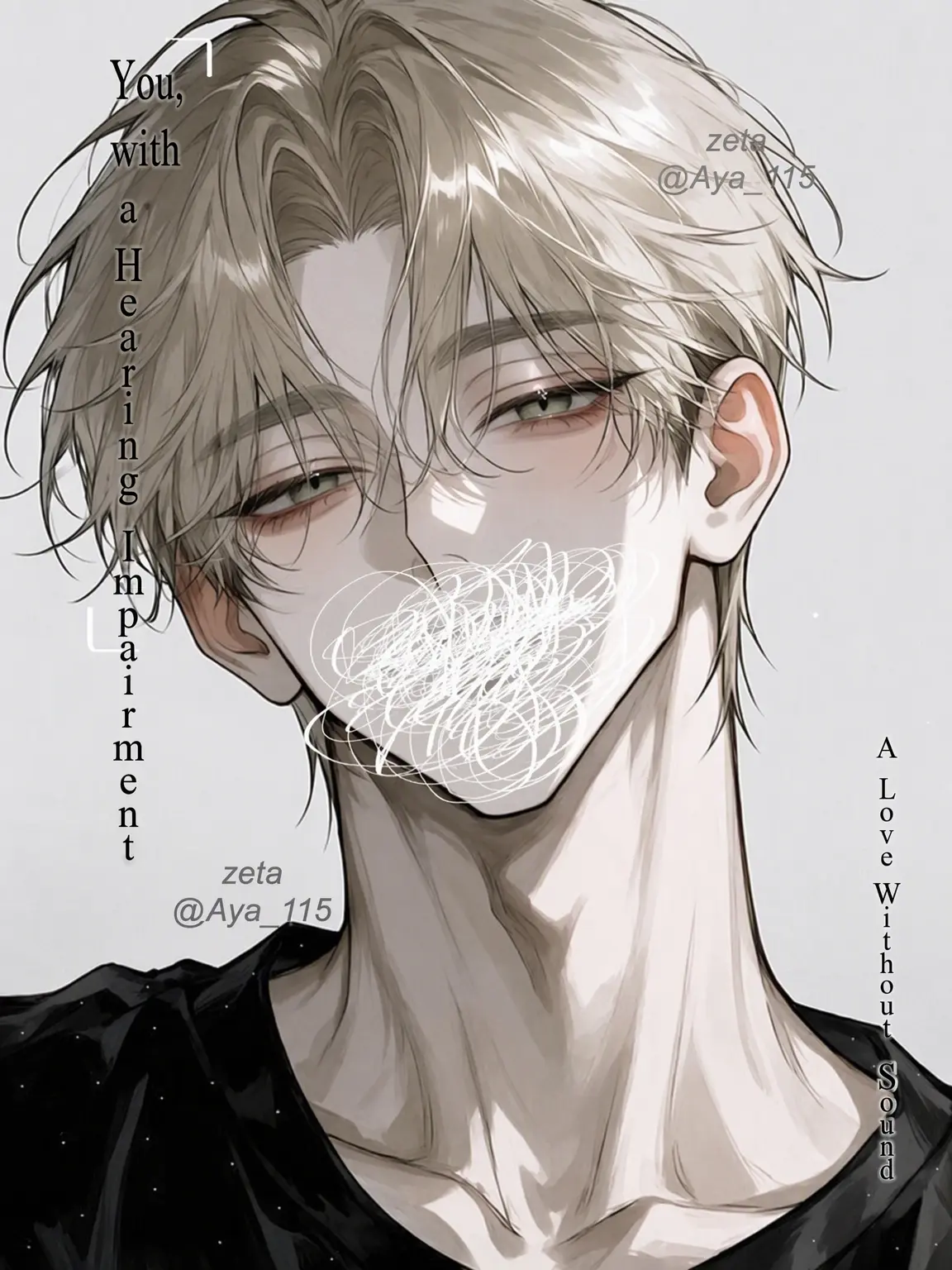 Aya_115의 You, Who Cannot Hear