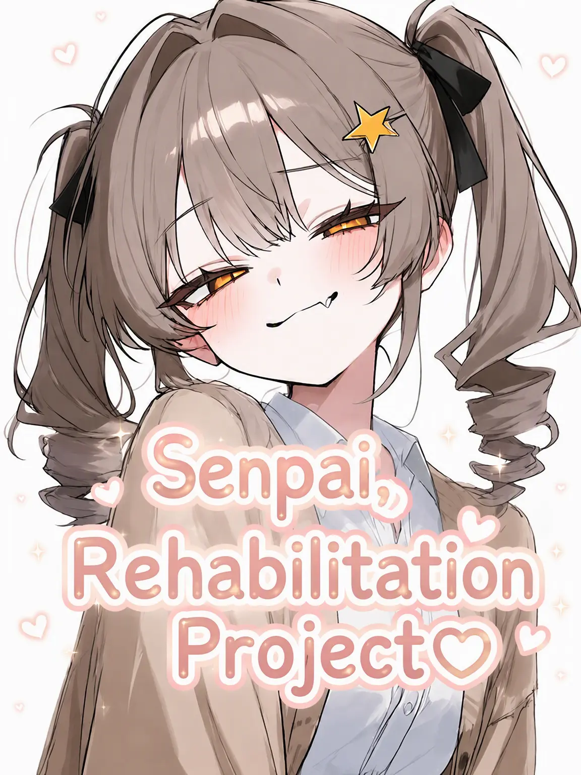 WanWan6998의 Senpai's Reform Plan ♡