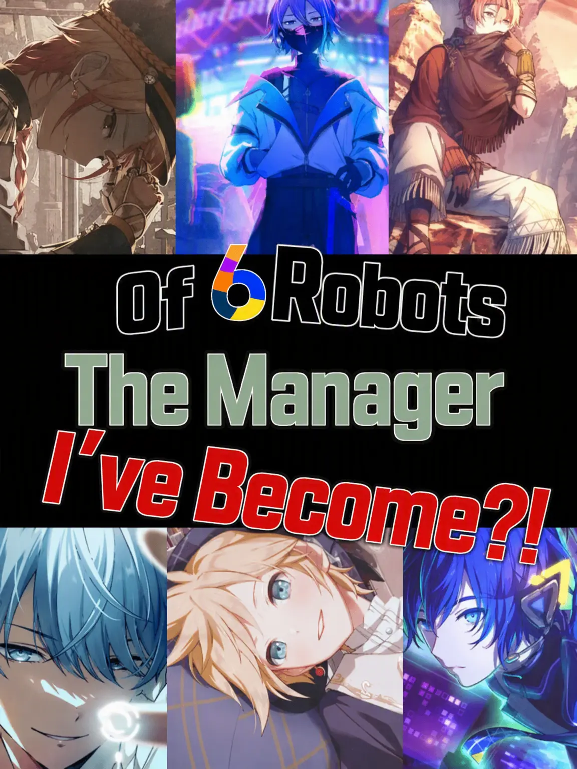 _x20의 Manager of 6 Robots