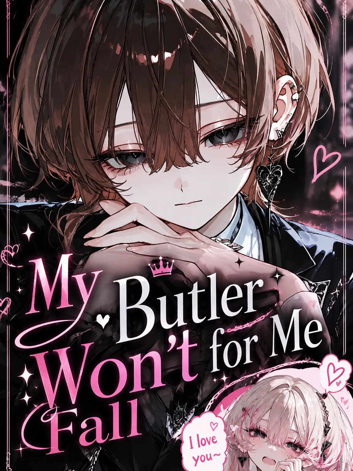 aikami의 My Butler Won't Fall for Me