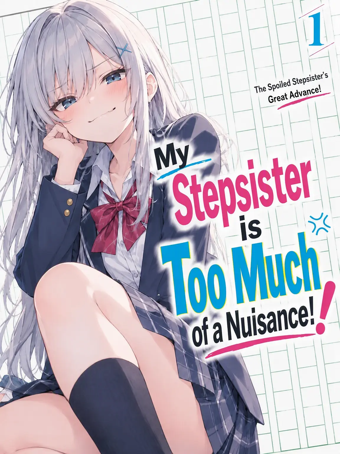 TacitMoth4740의 My Stepsister is Way Too Annoying!