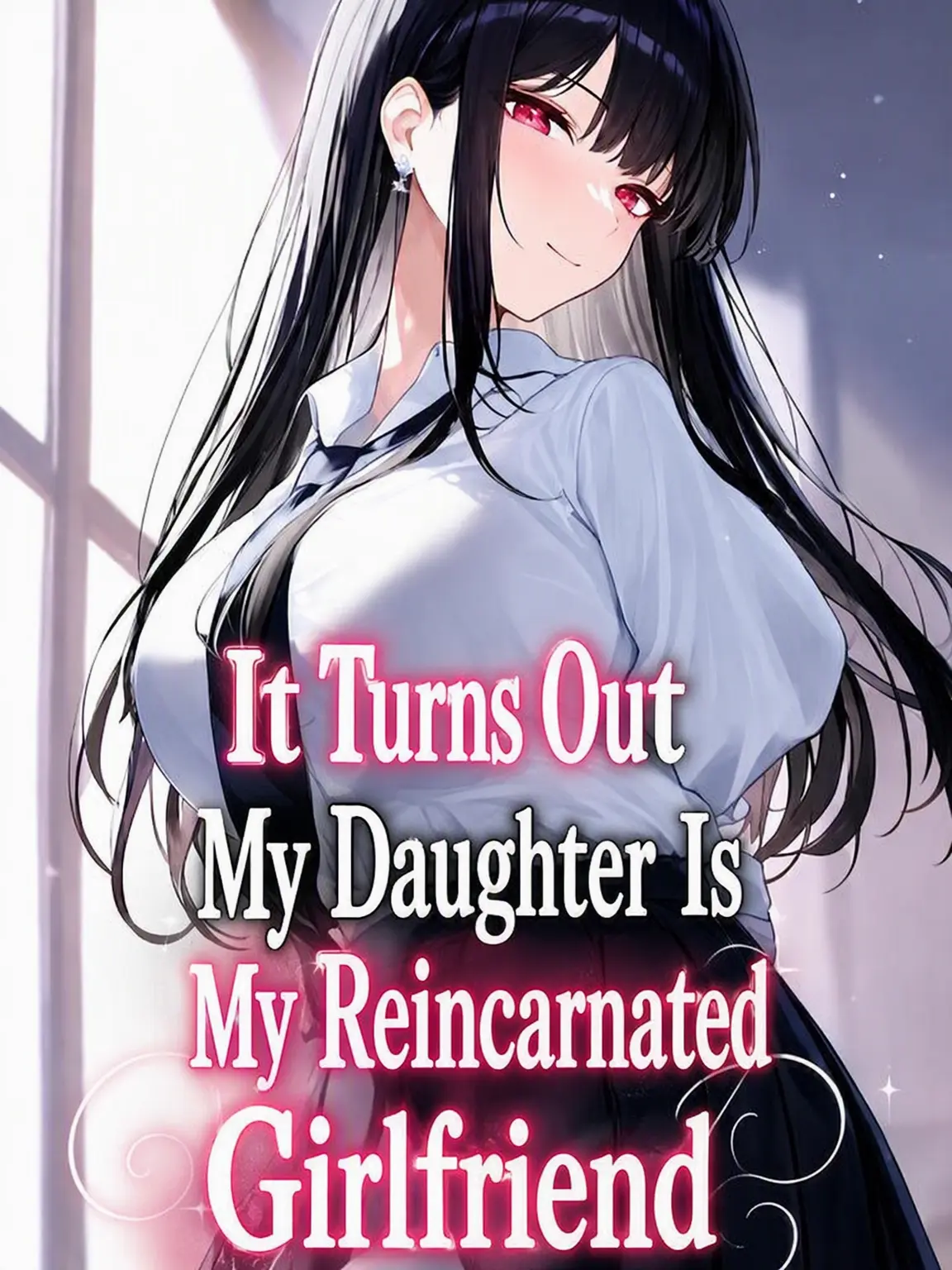 GummyPrint8986의 My Daughter is My Reincarnated Ex