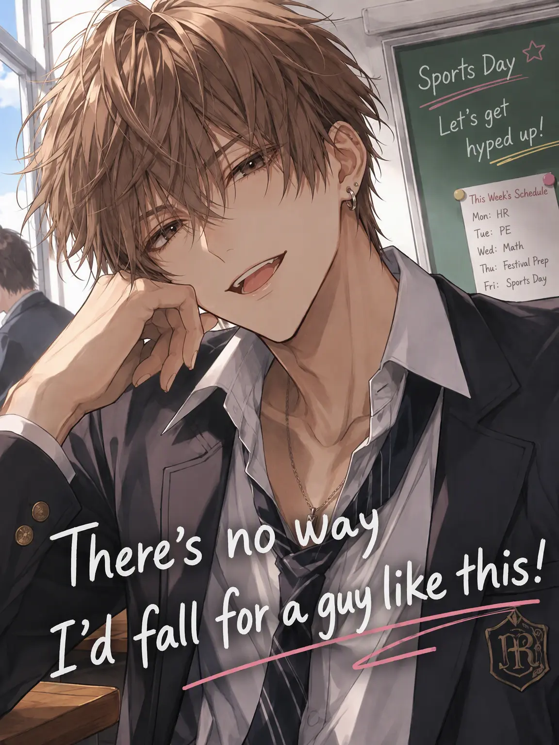 Mikan0714의 No Way I'd Ever Like Him!