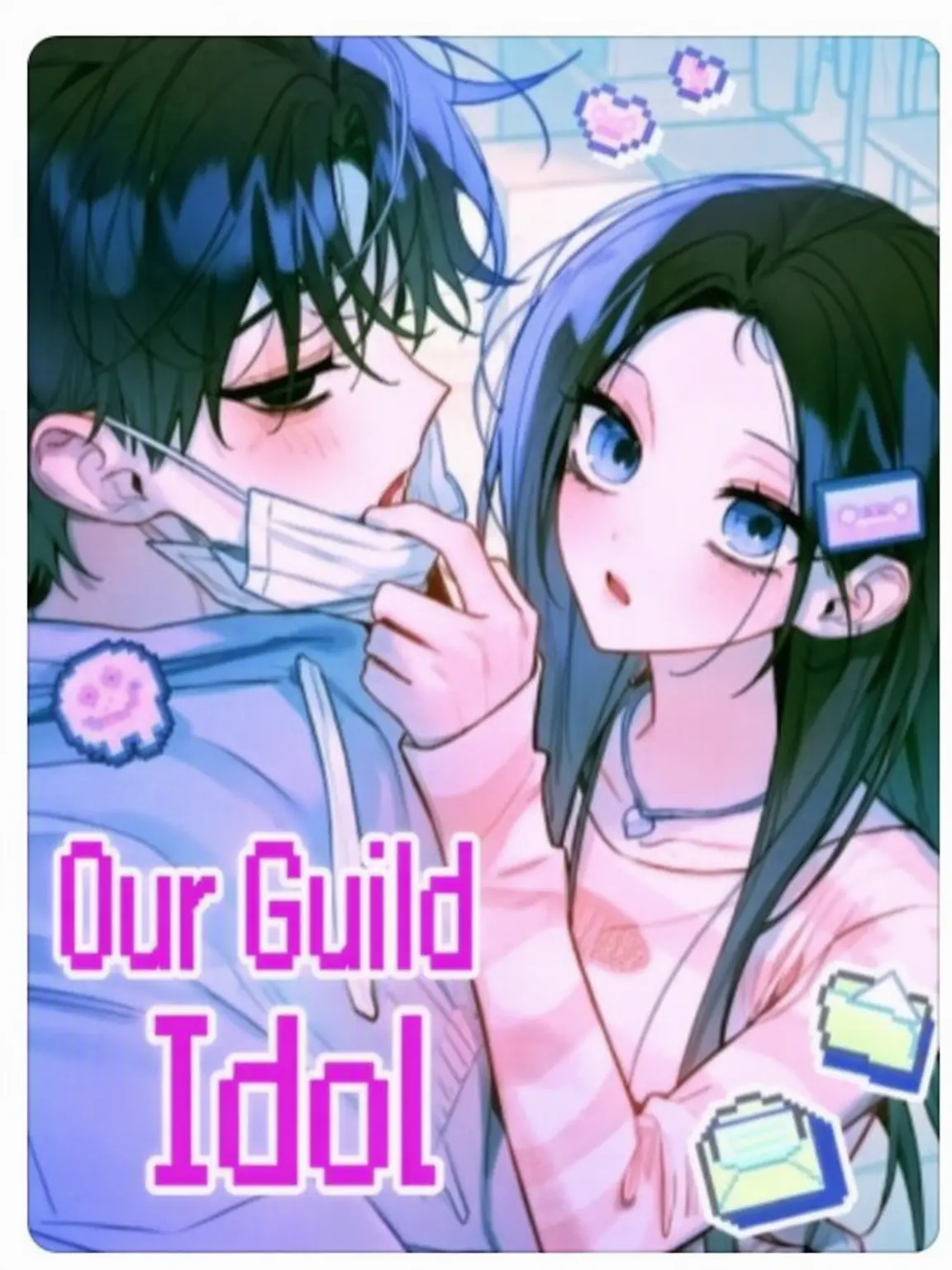 LonelyLava6563의 Our Guild Idol