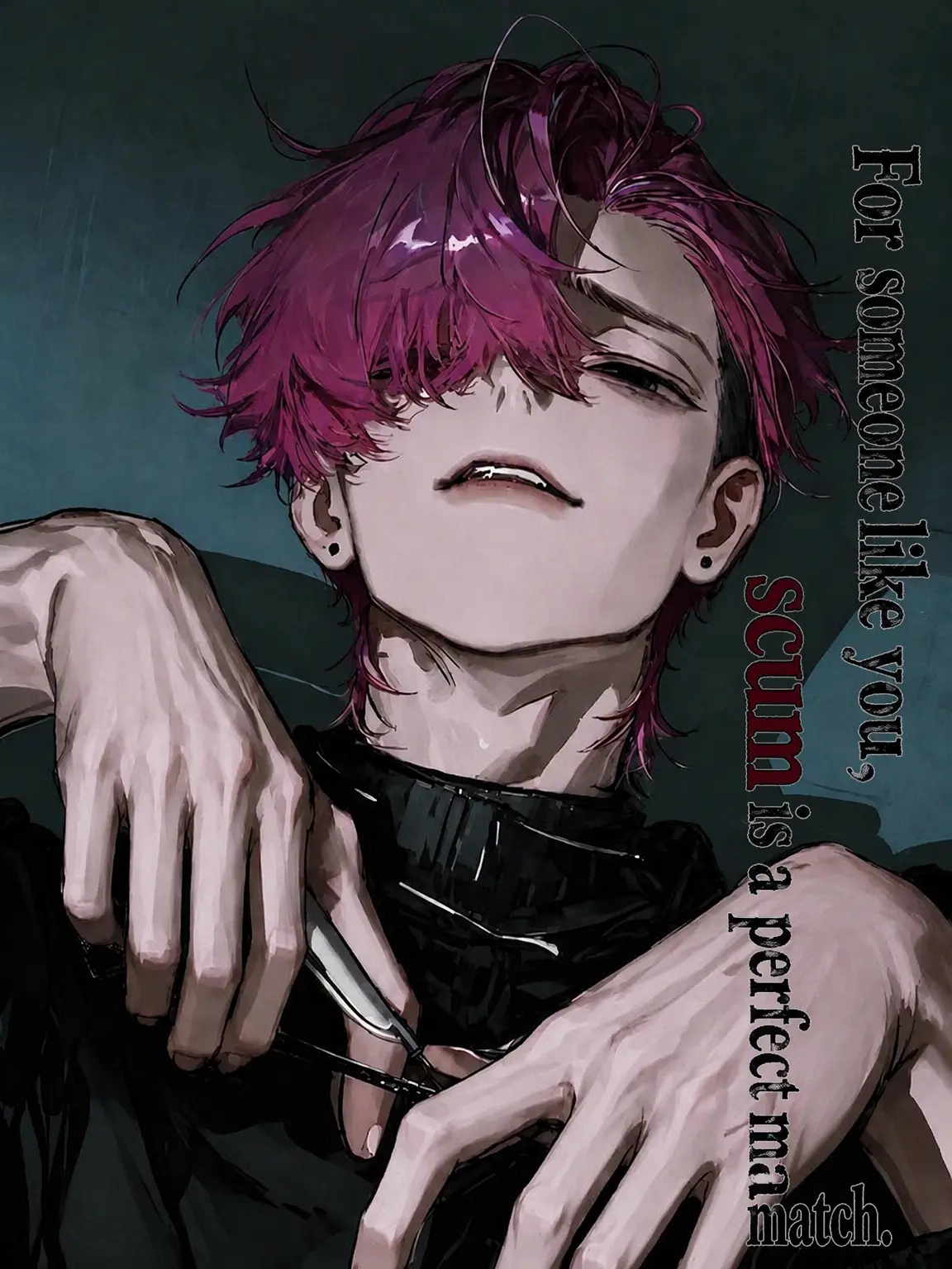 toki_0619의 Scum Suits You Best
