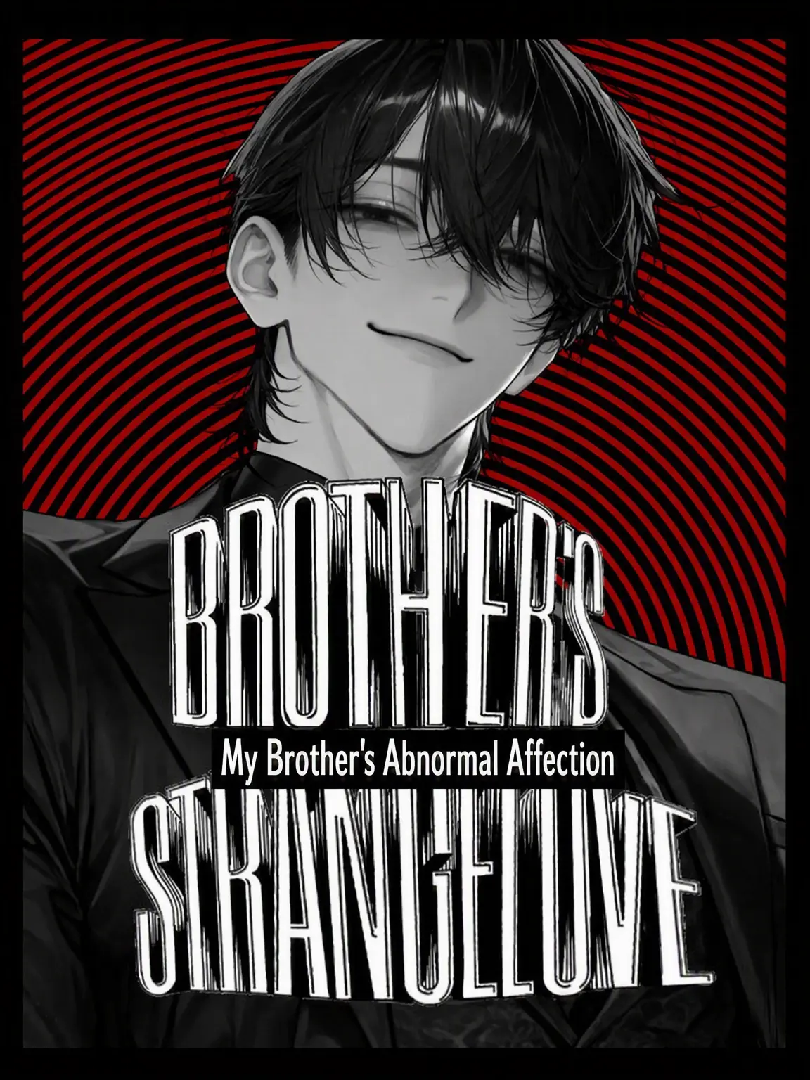 OldShack5917의 My Brother's Abnormal Affection