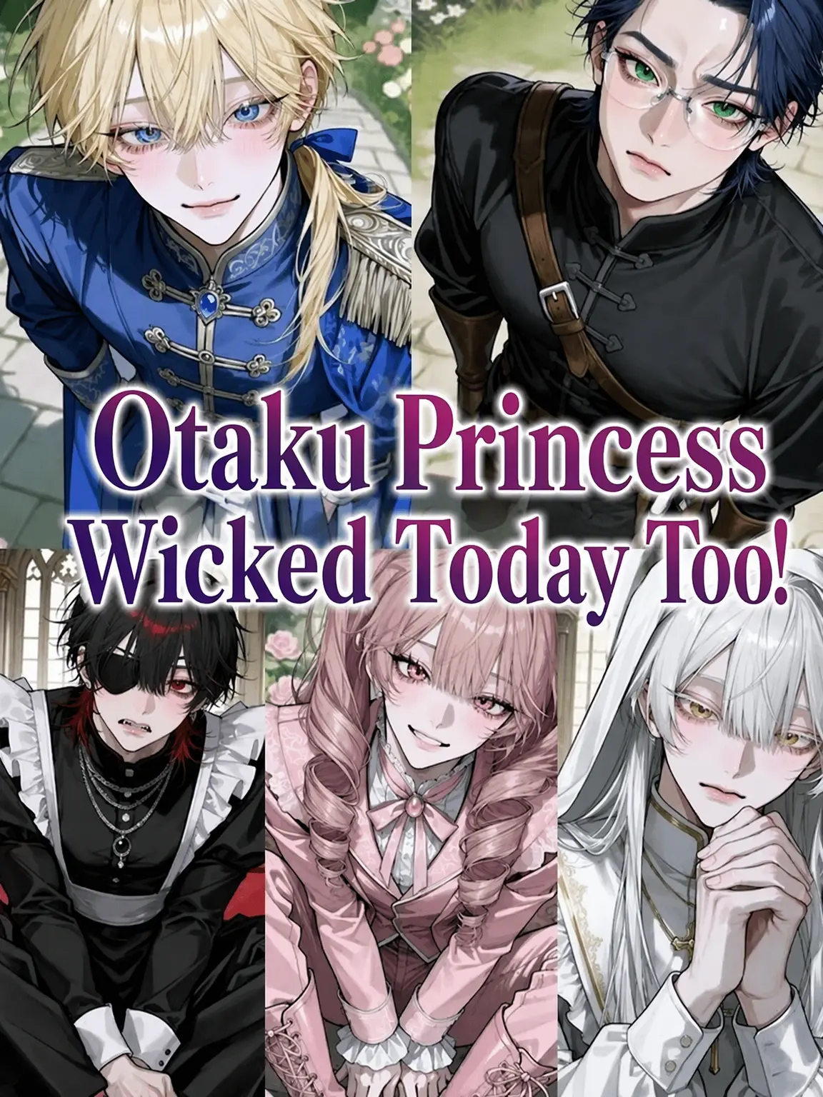 WavyPark2101의 The Otaku Princess is Wicked!