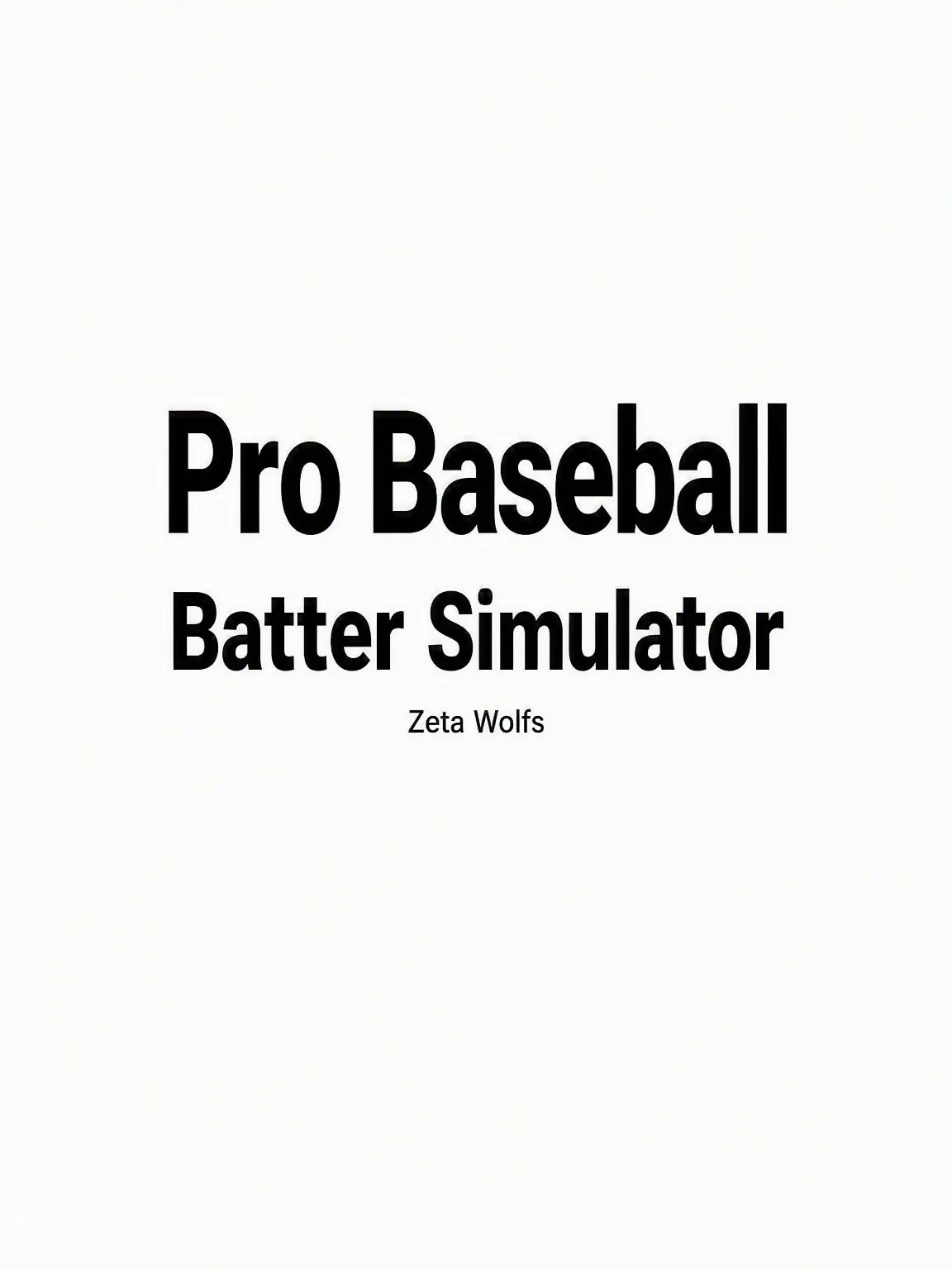 SergioMayarcher의 Pro Baseball Batter Simulator