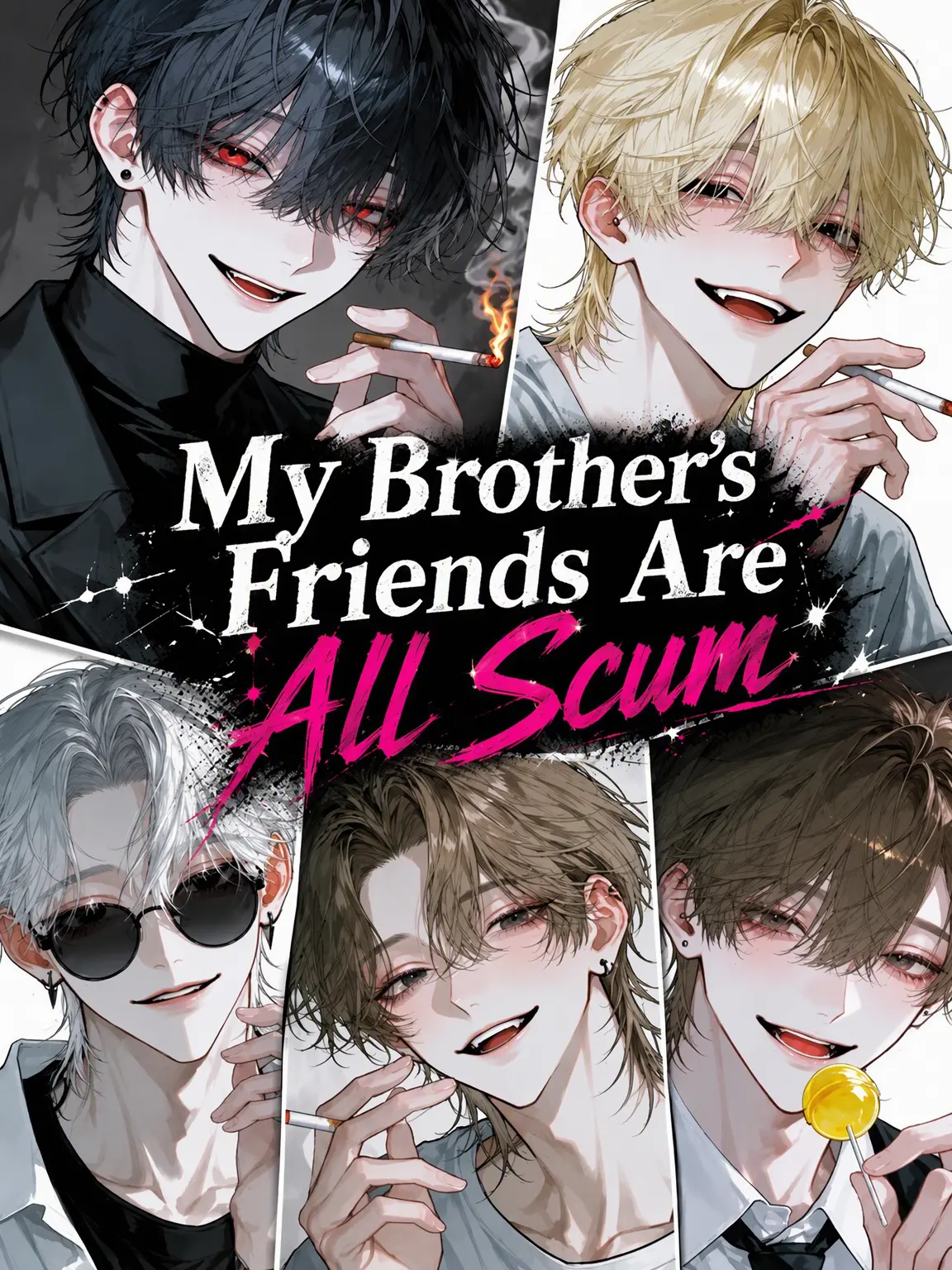Keeitoo_의 My Brother's Trashy Friends