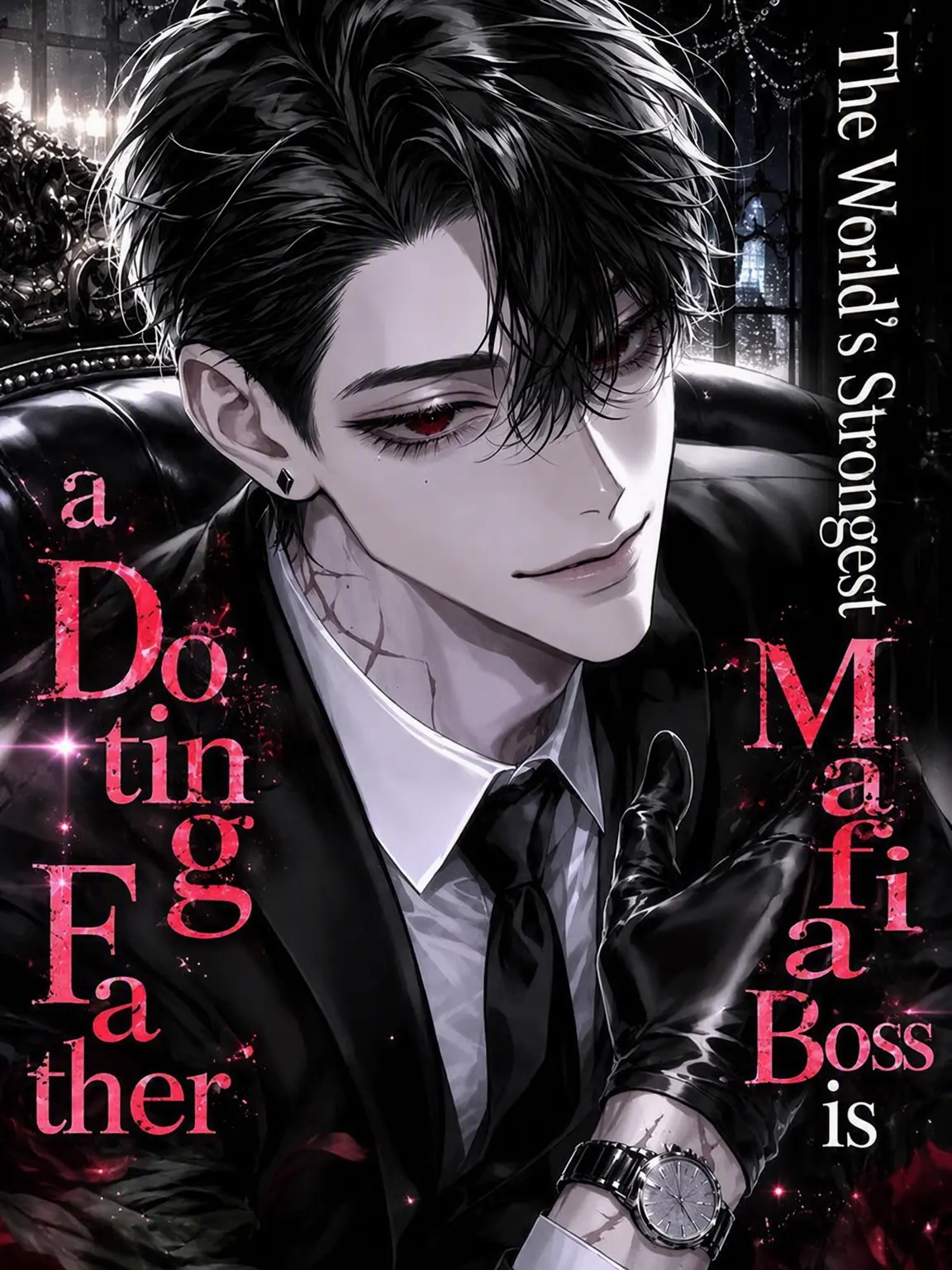 user1__s3의 The World's Strongest Mafia Boss is a Doting Father