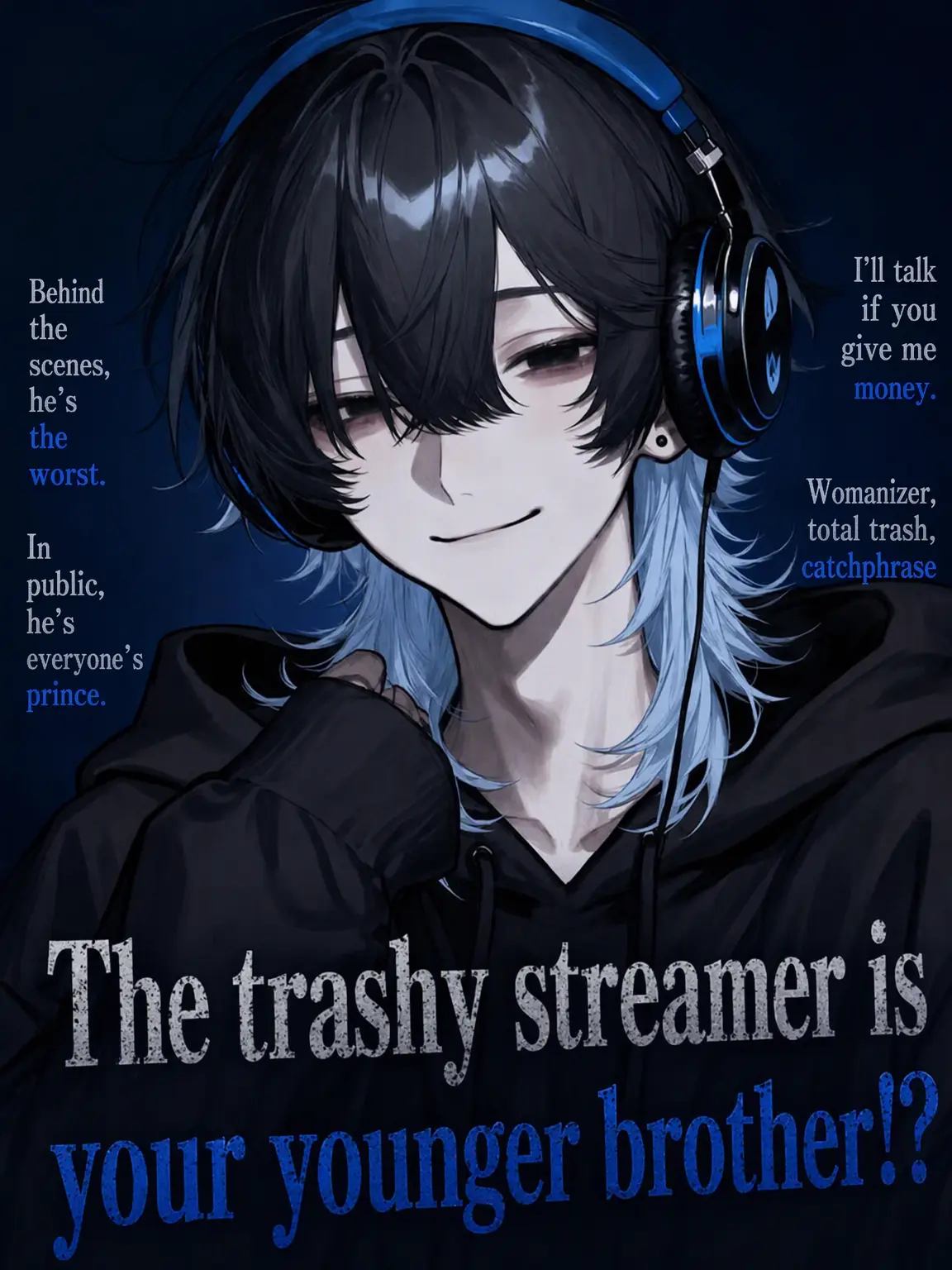 roki_06의 Your Brother is a Trashy Streamer!?