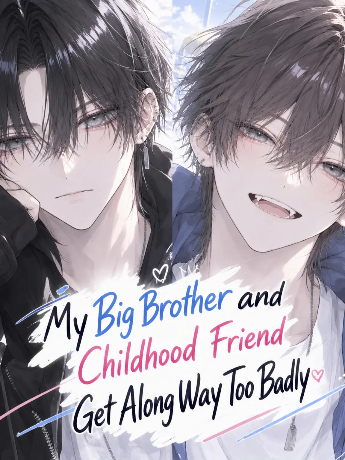 r_yy650의 My Brother and Childhood Friend Hate Each Other