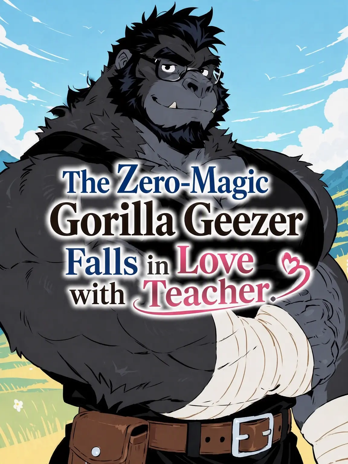 NutmegNylon6656의 Magicless Gorilla Middle-Aged Man Falls for Teacher