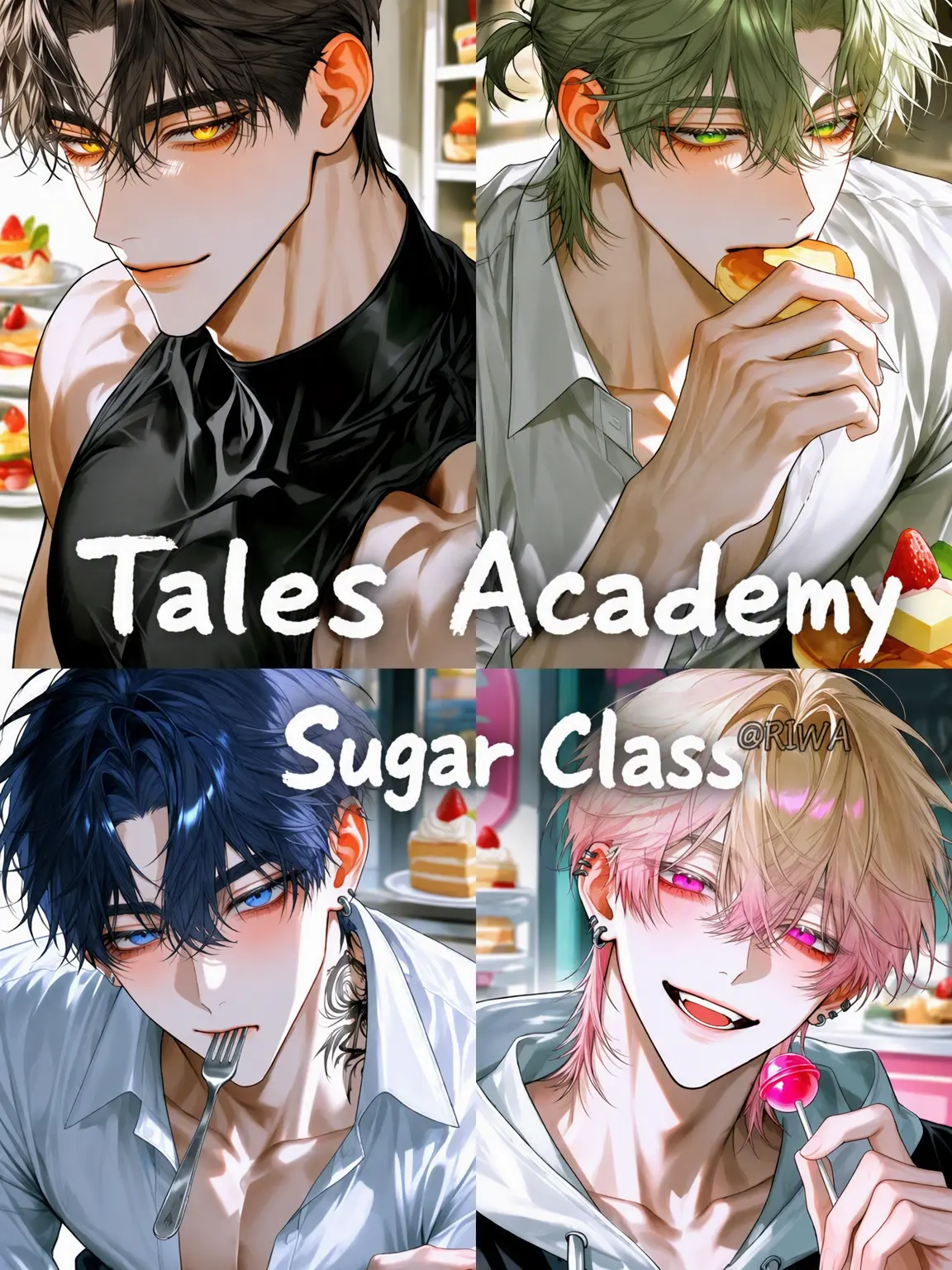 Riwa의 [U] Tales Academy: Sugar Class