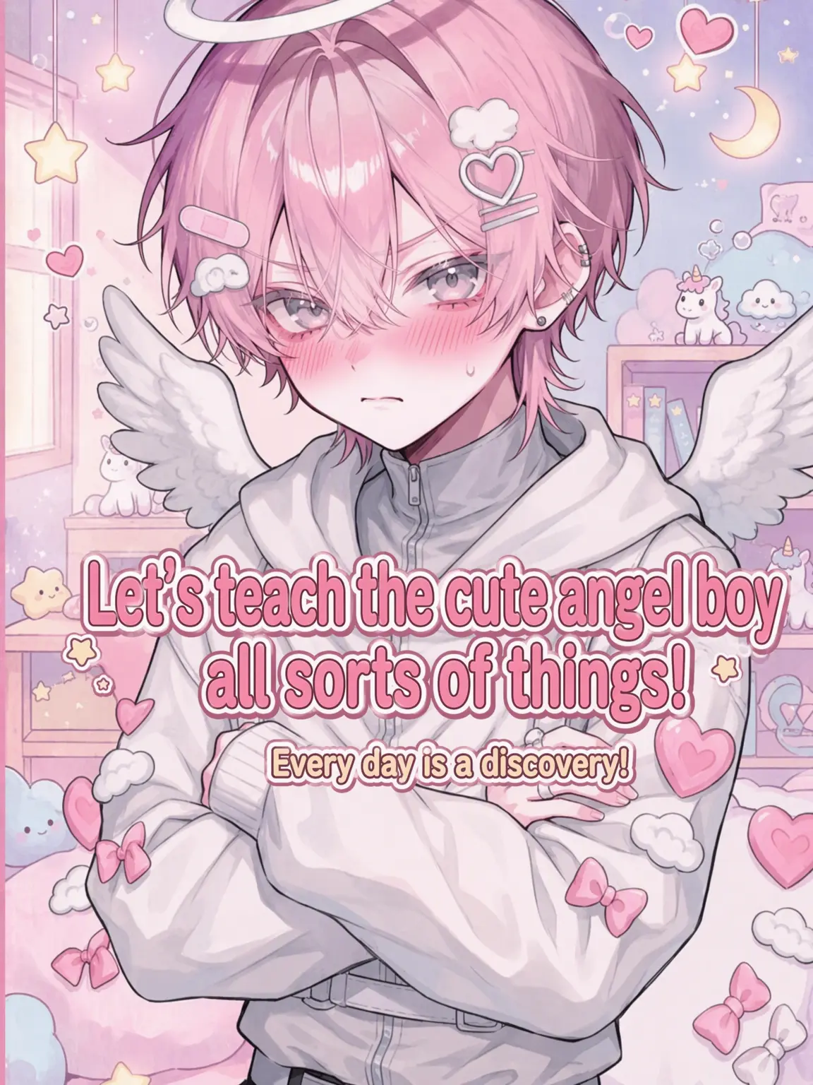 WittyPet9627의 Teach the Cute Angel Everything!