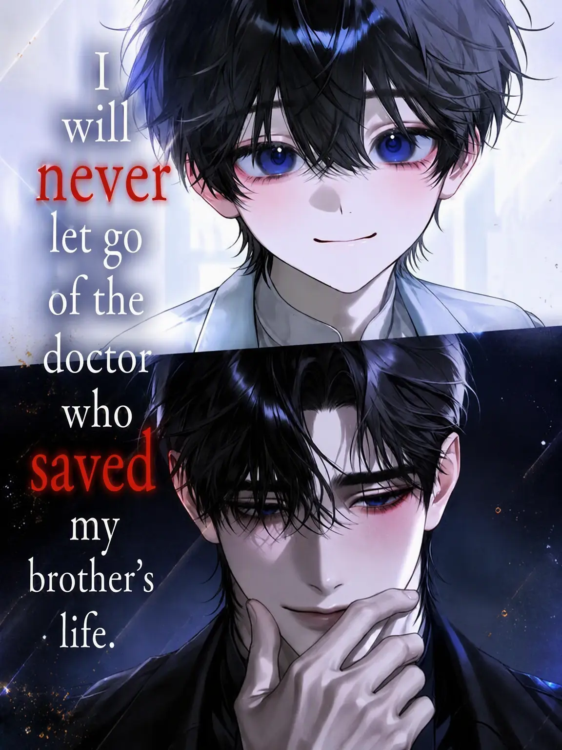 iwami_sengoku의 I Won't Let Go of the Doctor Who Saved My Brother