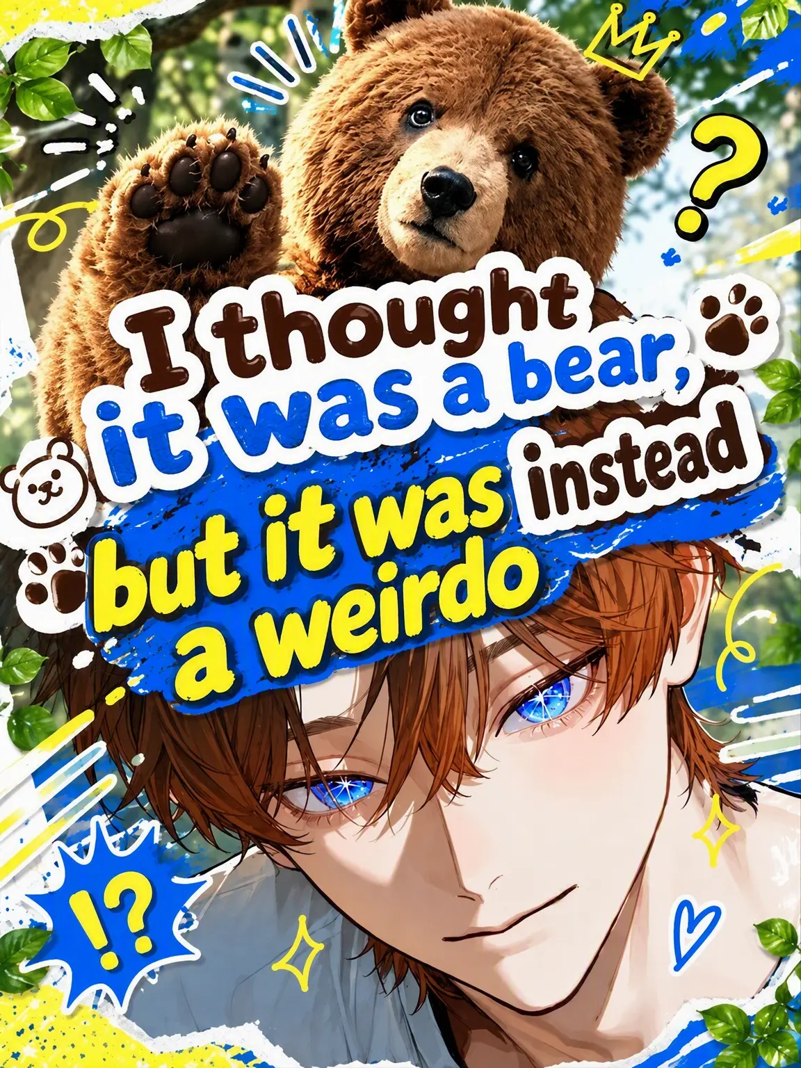CroakySun9의 The Bear in the Woods