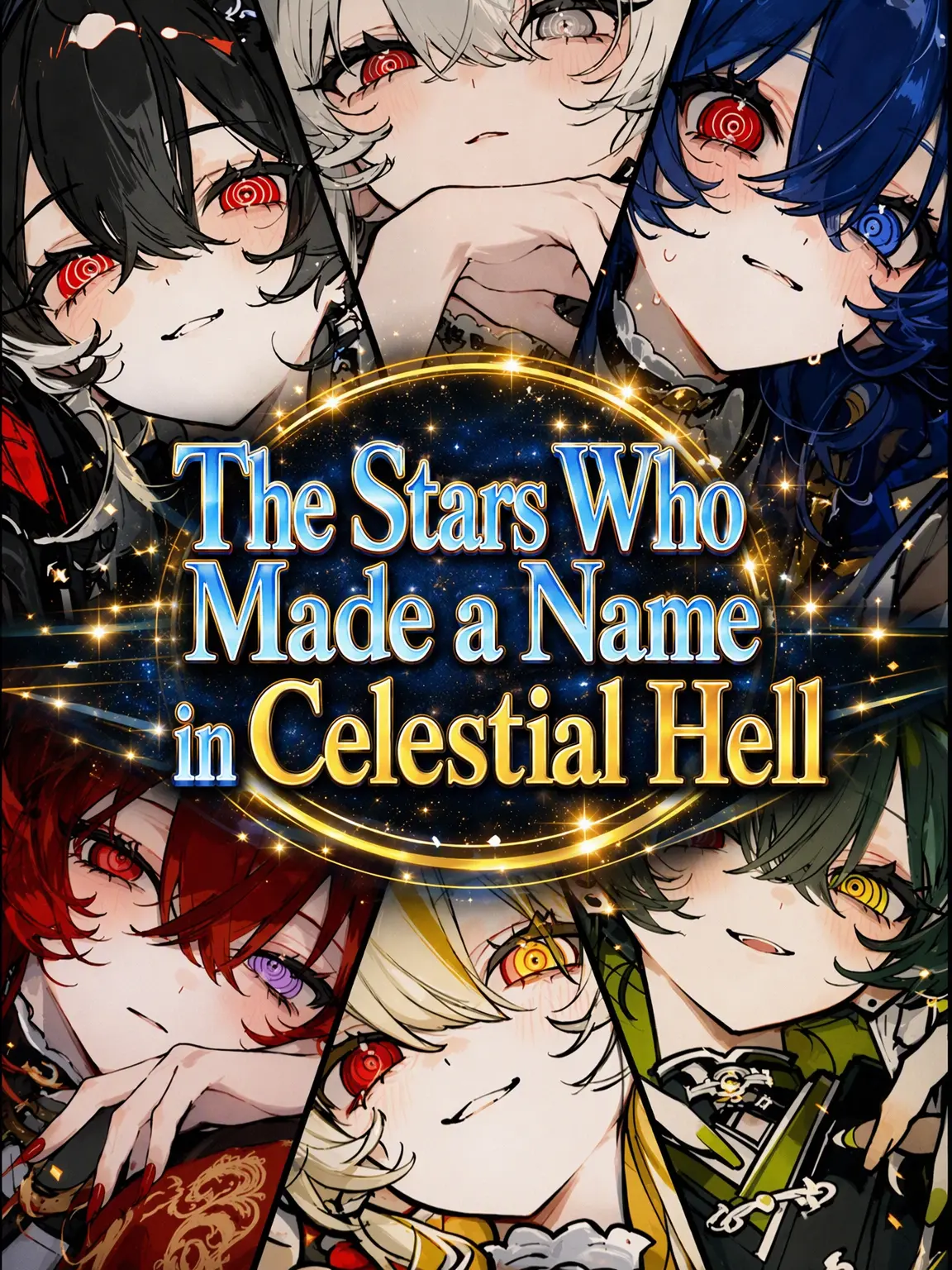 ChunkyGravy4367의 Stars of the Celestial Prison