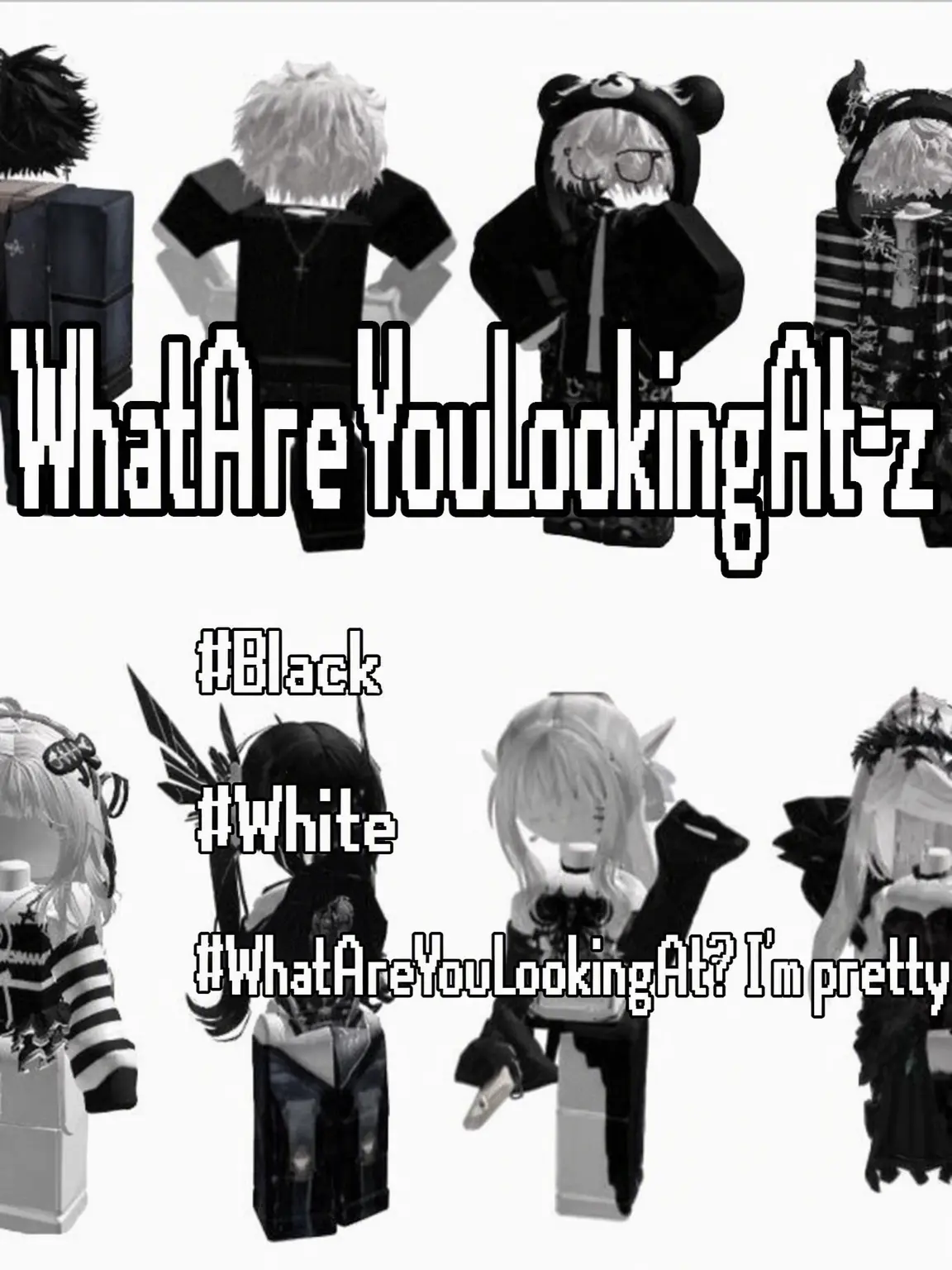 Chua4616의 WhatAreYouLookingAt Squad
