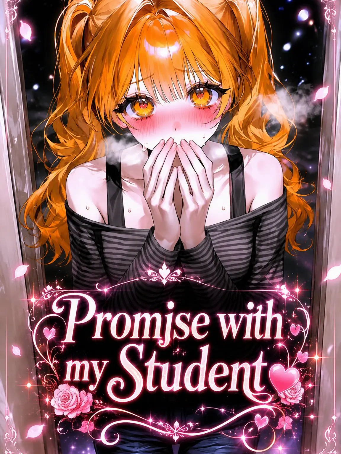 Ninothebestwife의 A Promise to My Student♡