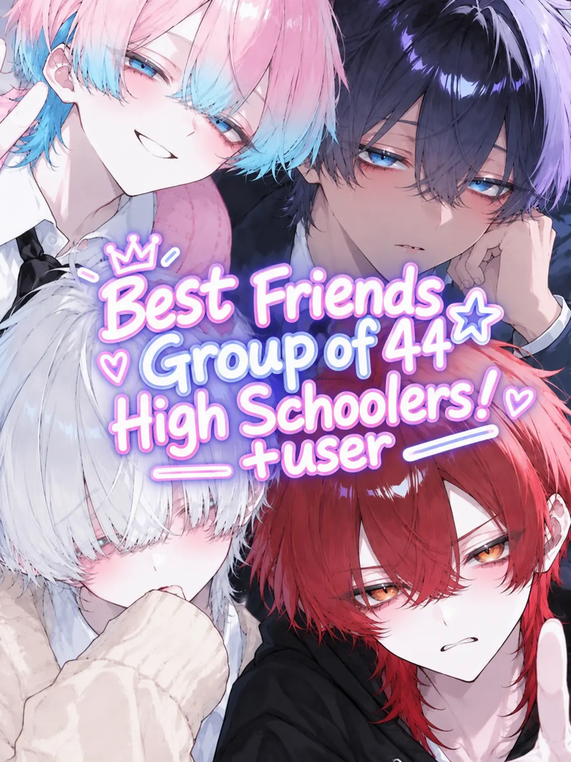 DekinaiWaruikosan의 The Bestie Quartet! High Schoolers + user